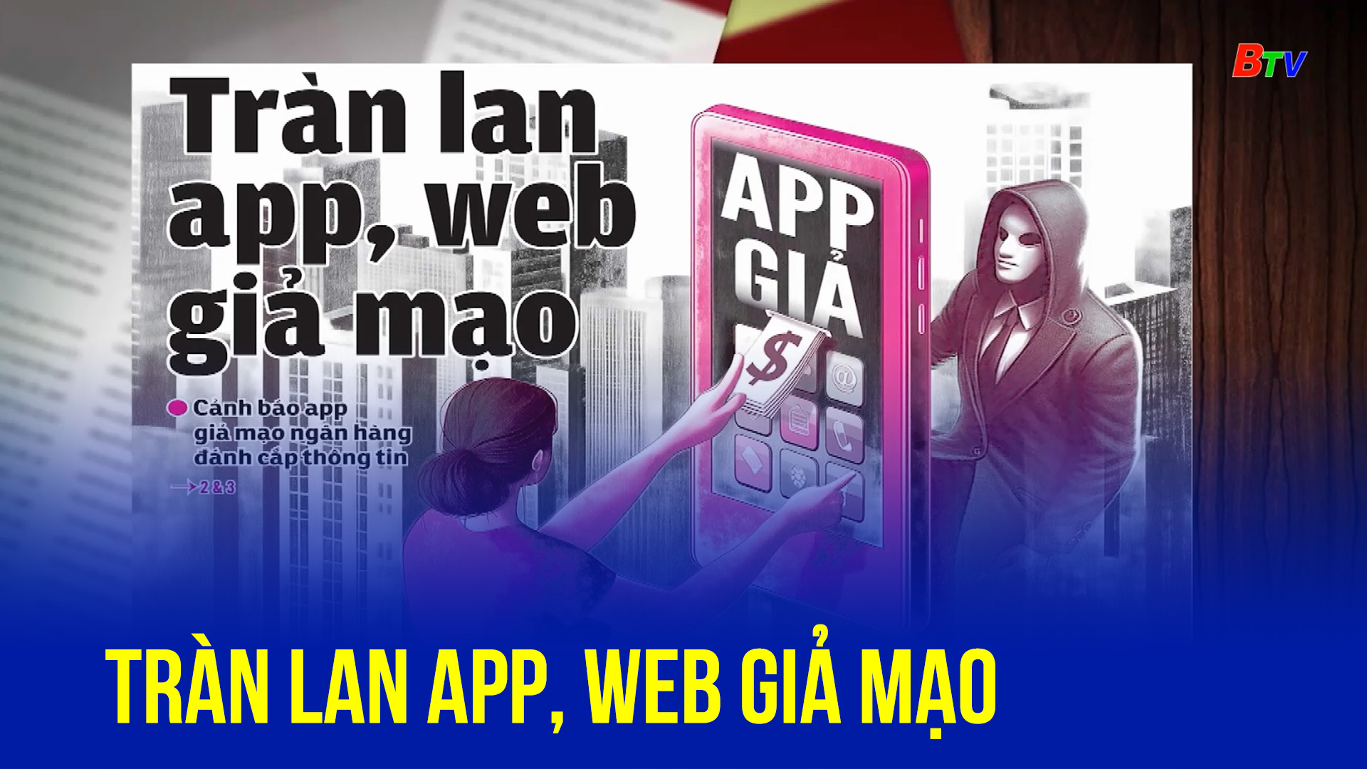 Tràn lan app, web giả mạo