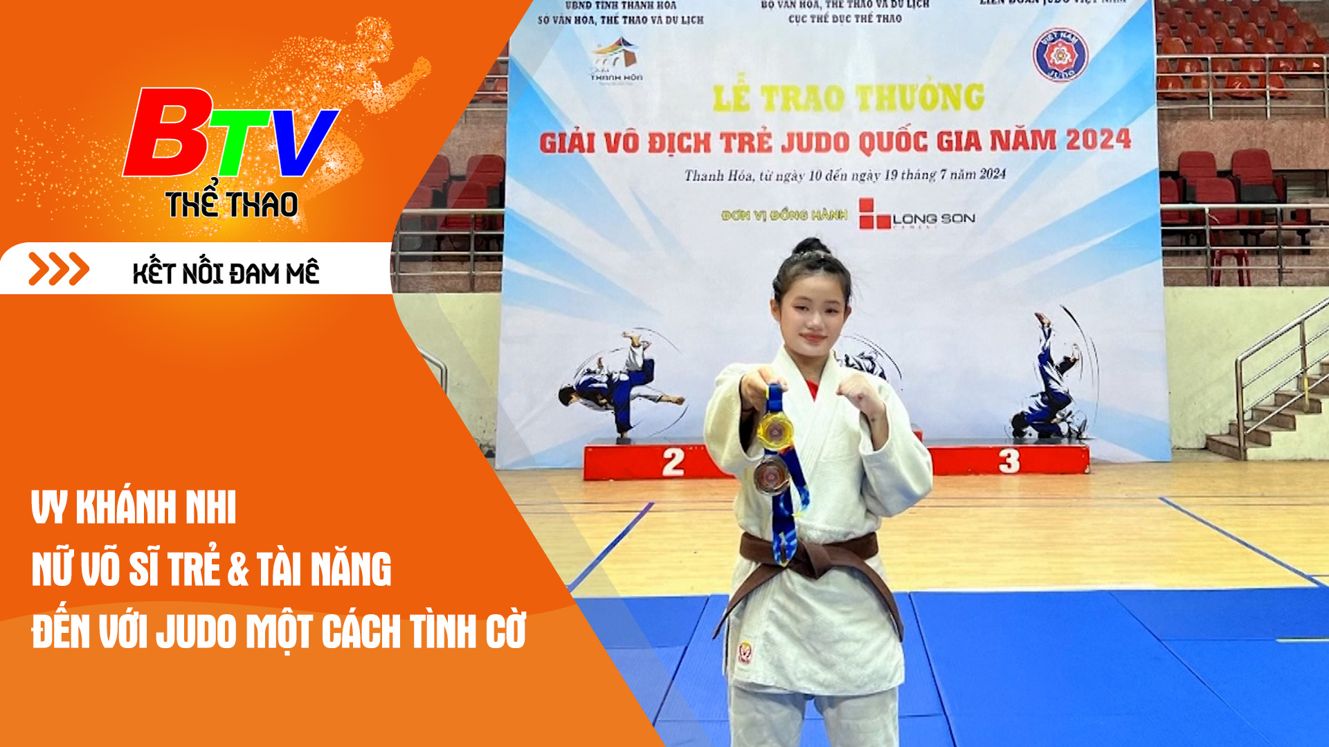 Vy Khánh Nhi - Nữ võ sĩ trẻ & tài năng đến với Judo một cách tình cờ