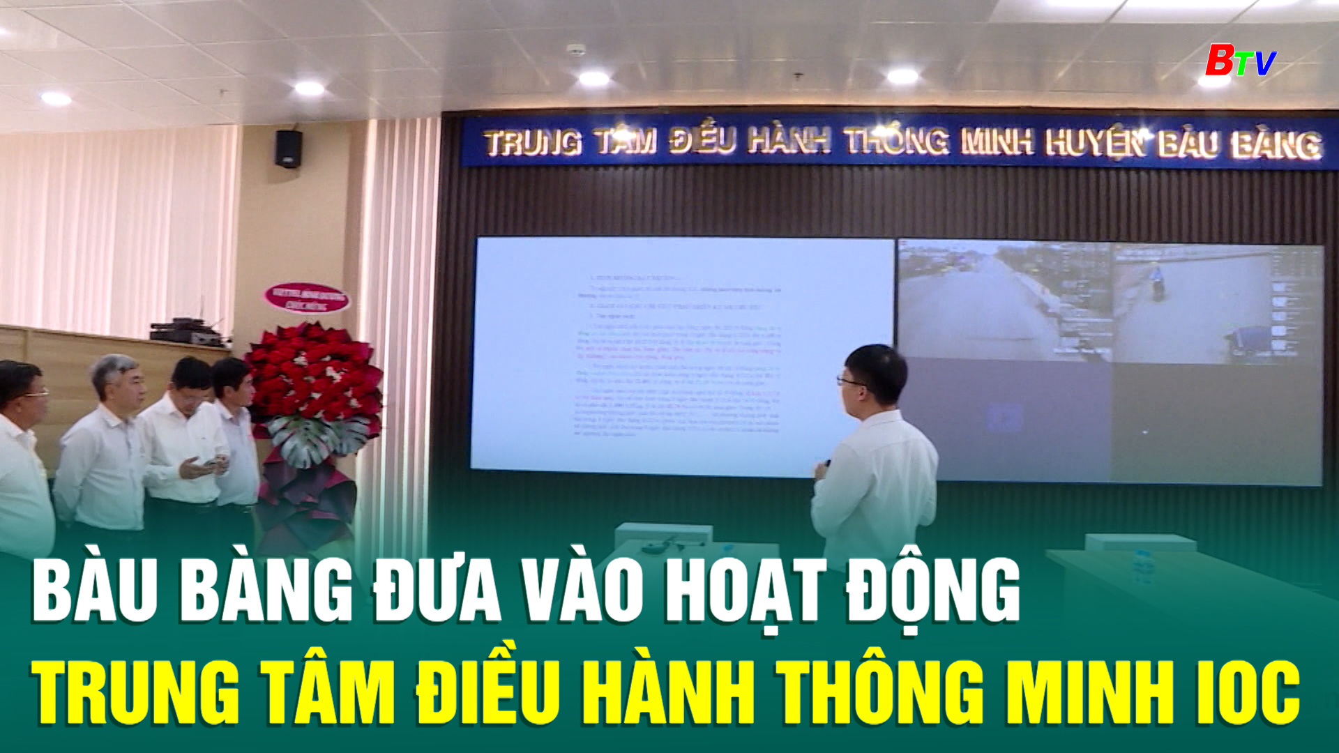 Bàu Bàng đưa vào hoạt động Trung tâm điều hành thông minh IOC