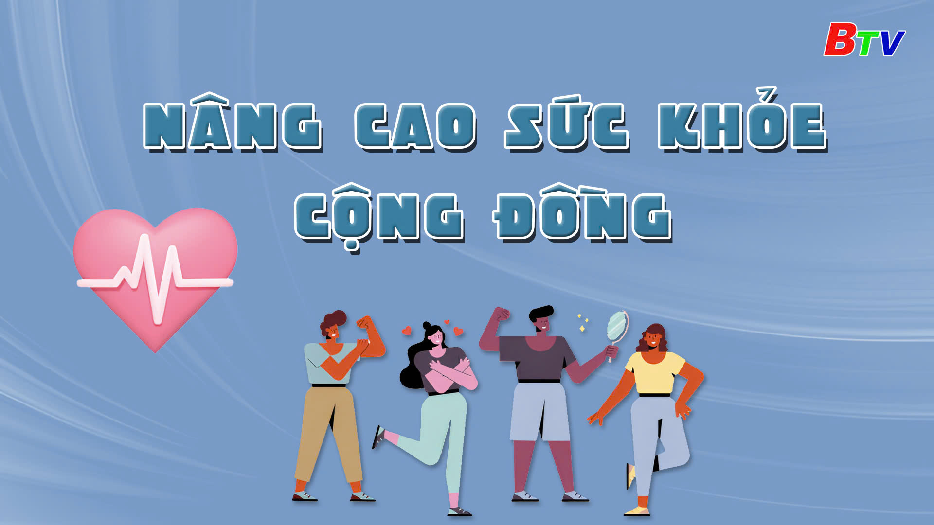 Nâng cao sức khỏe cộng đồng | Ngày 29/10/2024