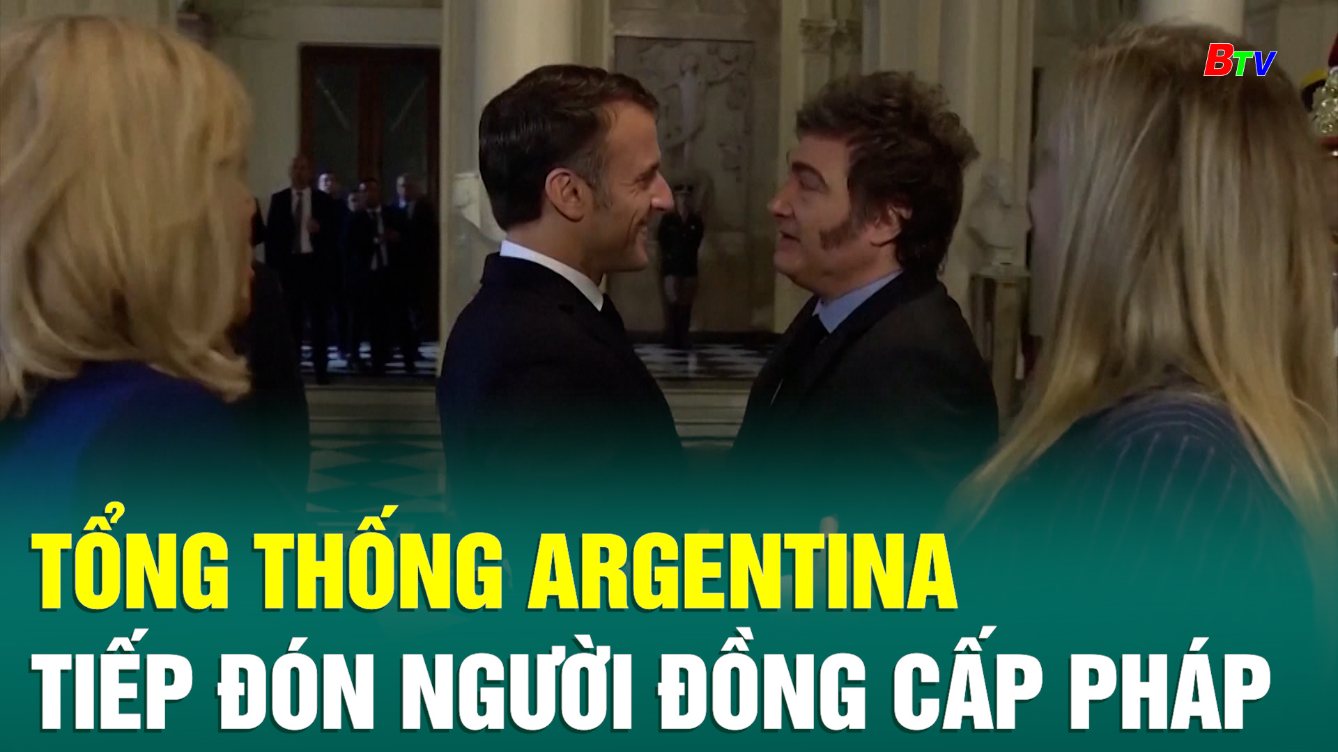 Tổng thống Argentina tiếp đón người đồng cấp Pháp