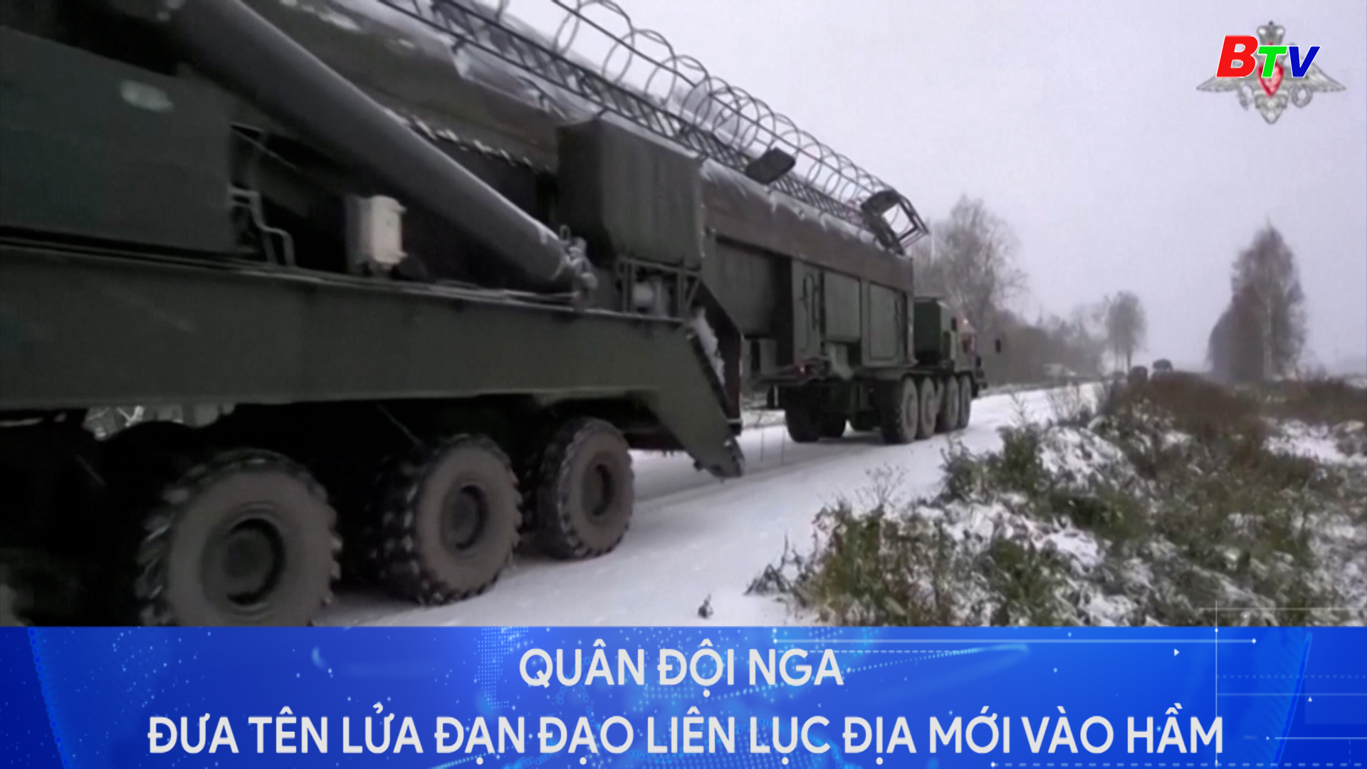 Quân đội Nga đưa tên lửa đạn đạo xuyên lục địa mới vào hầm