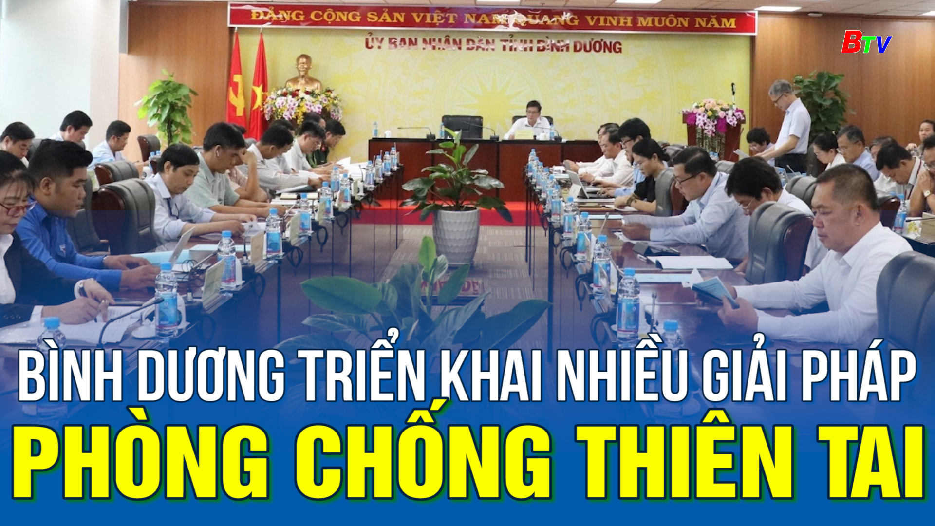 Bình Dương triển khai nhiều giải pháp phòng chống thiên tai