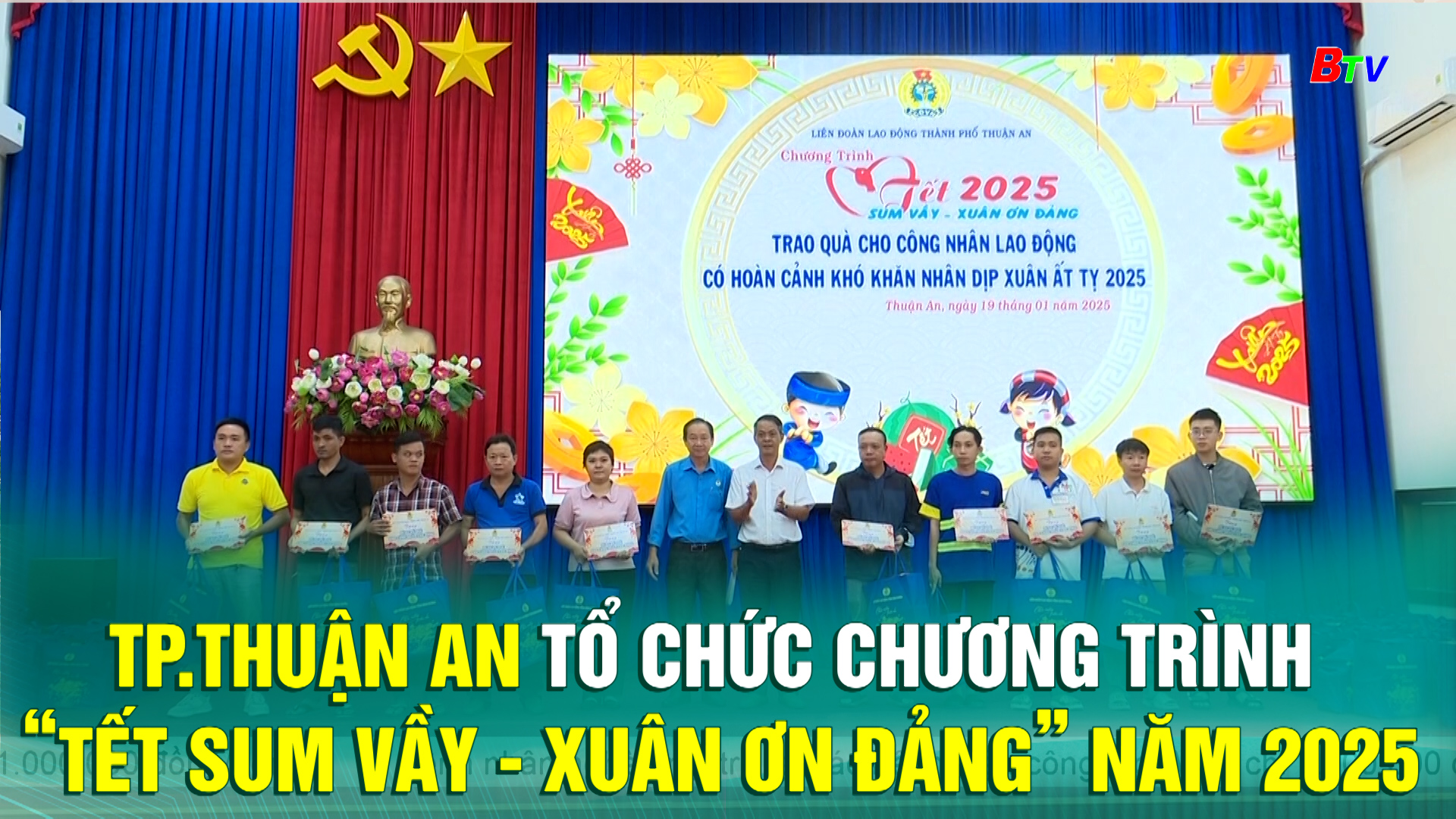 Tp.Thuận An tổ chức chương trình “Tết sum vầy - Xuân ơn Đảng” năm 2025