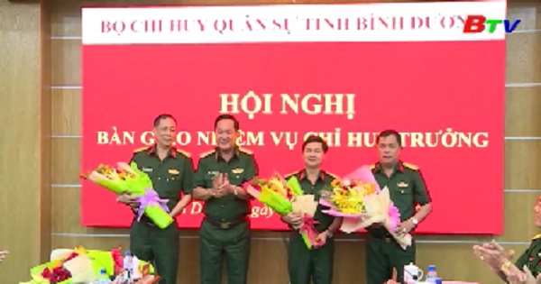 Hội nghị bàn giao nhiệm vụ Chỉ huy trưởng Bộ Chỉ huy quân sự tỉnh Bình Dương