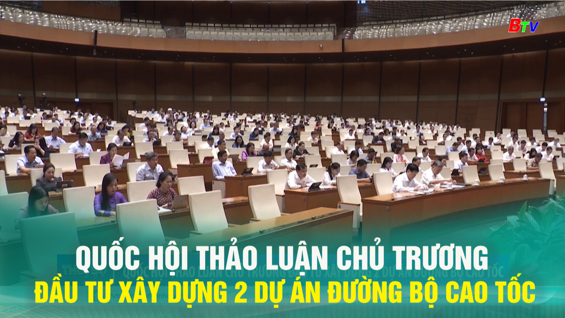 Quốc hội thảo luận chủ trương đầu tư xây dựng 2 dự án đường bộ cao tốc