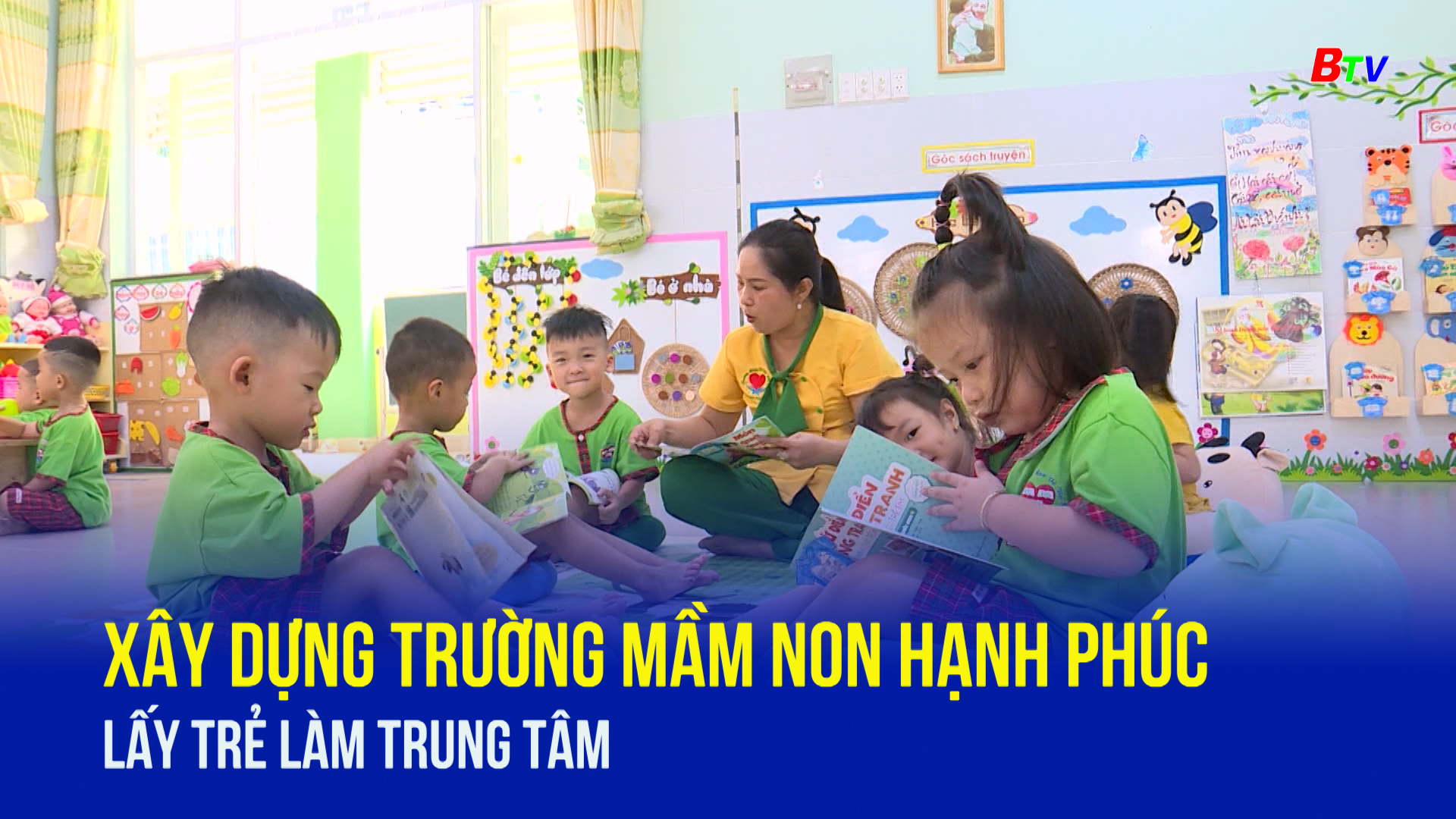 Xây dựng trường mầm non hạnh phúc lấy trẻ làm trung tâm