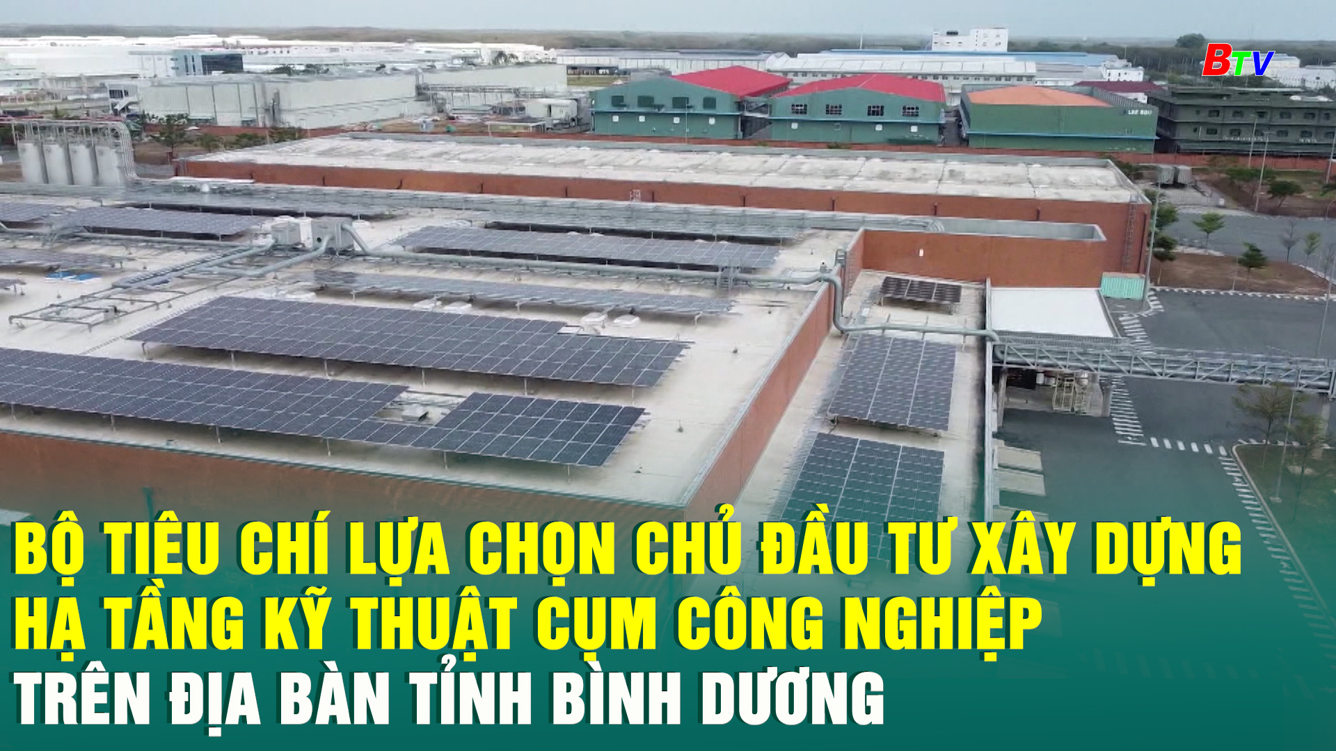 Bộ Tiêu chí lựa chọn chủ đầu tư xây dựng hạ tầng kỹ thuật cụm công nghiệp trên địa bàn tỉnh Bình Dương