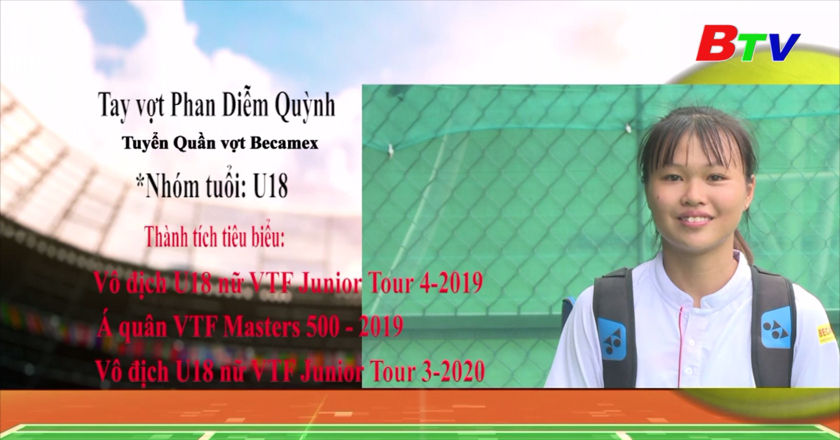 Chân dung tay vợt Phan Diễm Quỳnh - Đội tuyển quần vợt Becamex Bình Dương