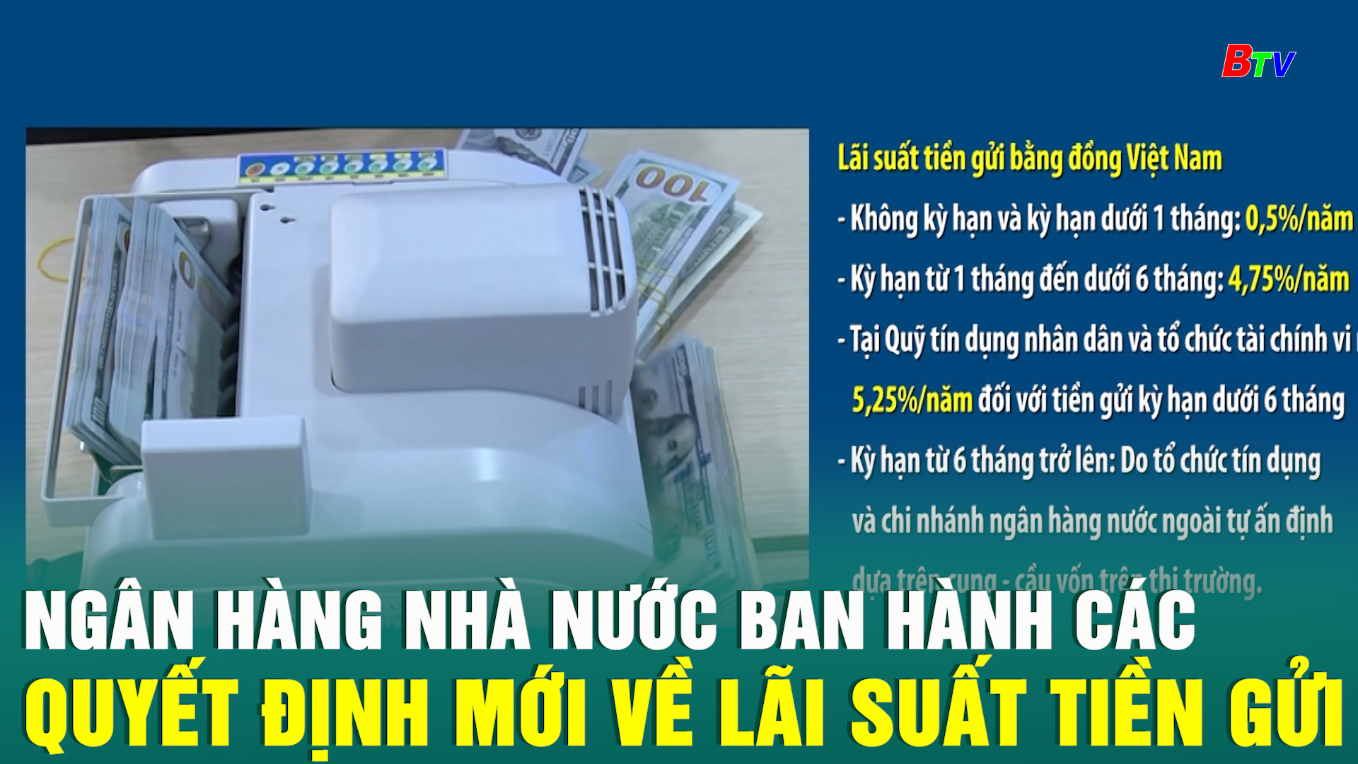 Ngân hàng Nhà nước ban hành các quyết định mới về lãi suất tiền gửi