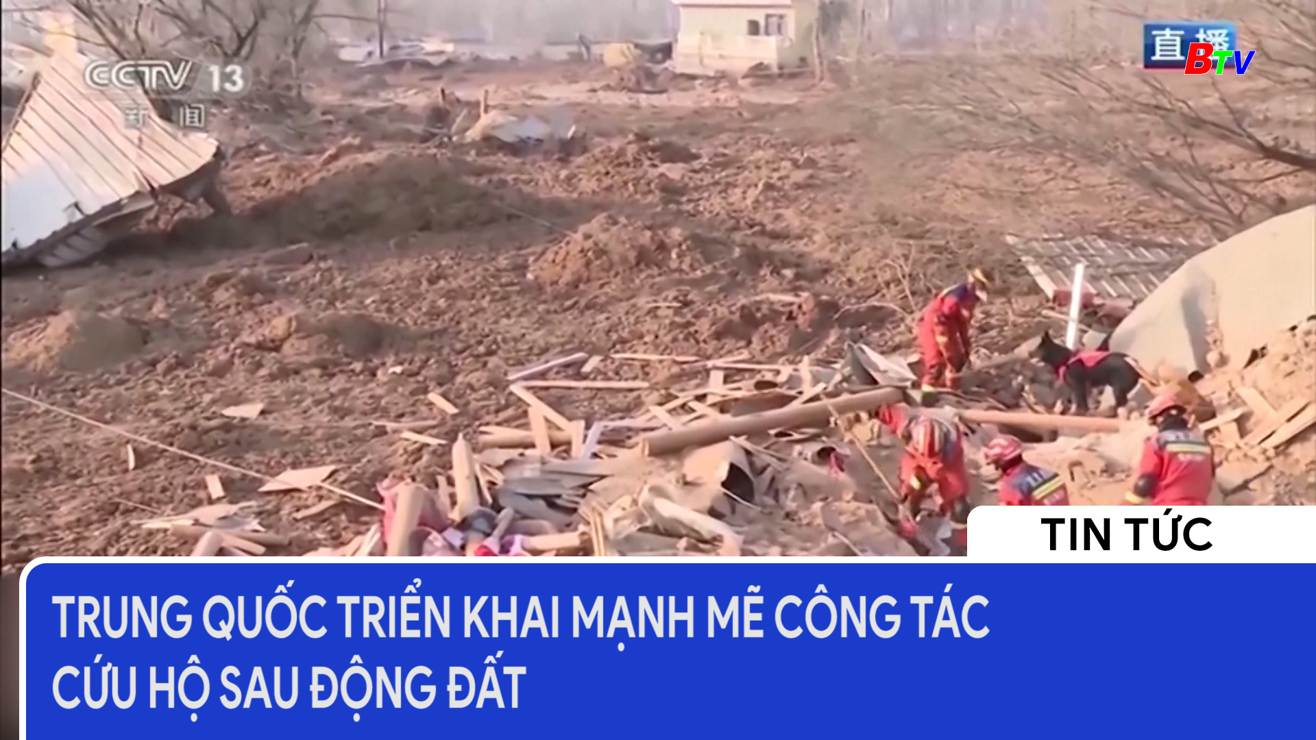 Trung Quốc triển khai mạnh mẽ công tác cứu hộ sau động đất