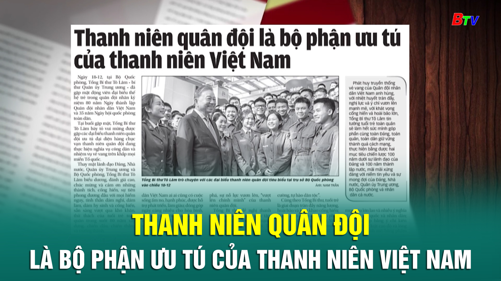 Thanh niên quân đội là bộ phận ưu tú của thanh niên Việt Nam