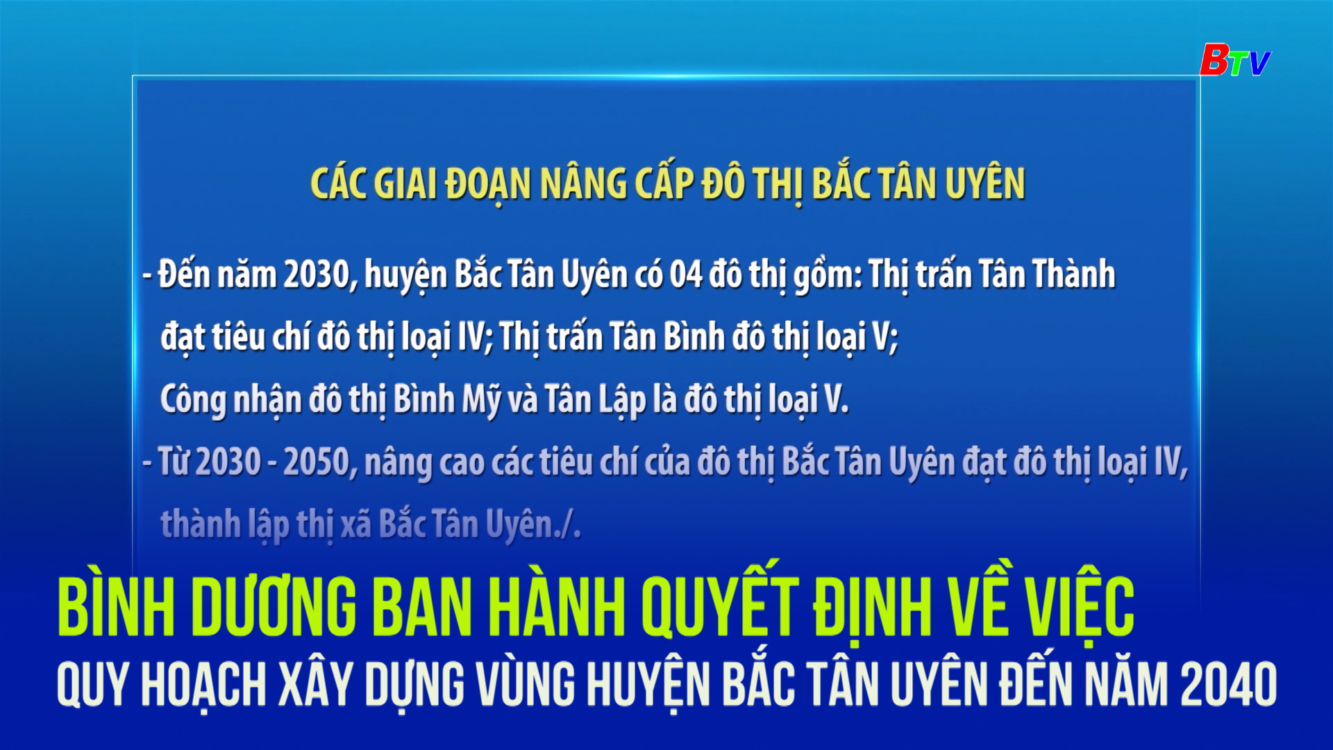 Bình Dương ban hành Quyết định về việc Quy hoạch xây dựng vùng huyện Bắc Tân Uyên đến năm 2040