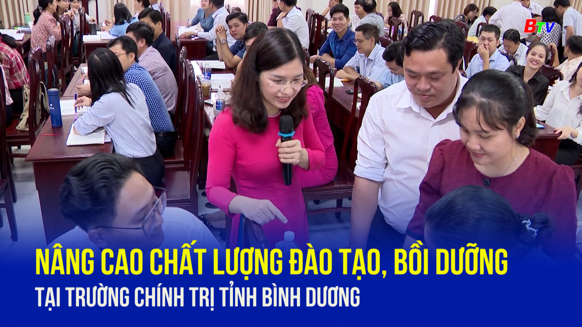 Nâng cao chất lượng đào tạo, bồi dưỡng tại trường chính trị tỉnh Bình Dương