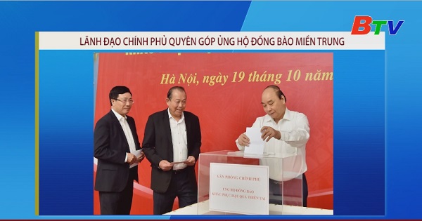 Lãnh đạo Chính phủ quyên góp ủng hộ đồng bào miền Trung