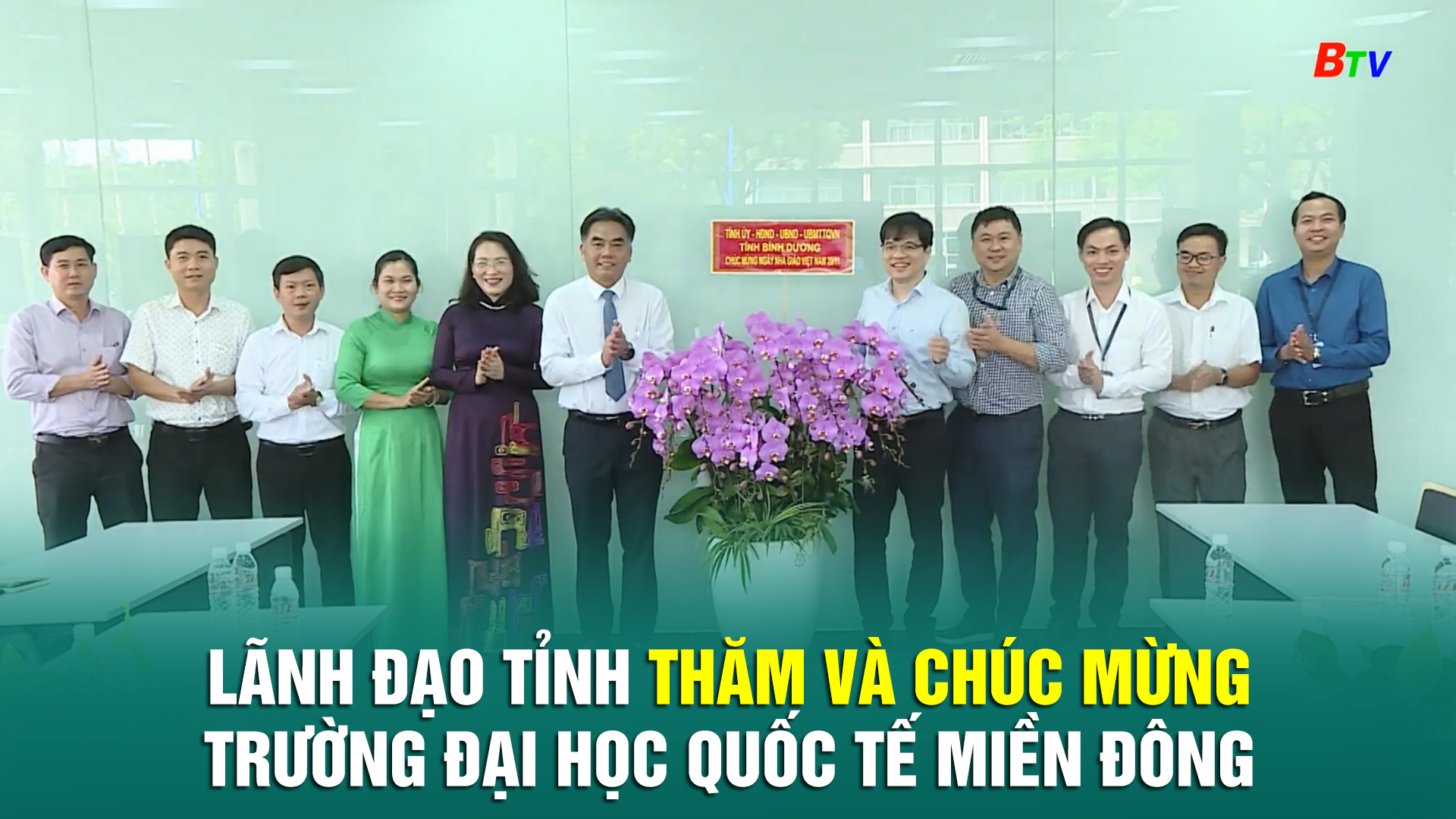 Lãnh đạo Tỉnh thăm và chúc mừng Trường Đại học Quốc tế Miền Đông