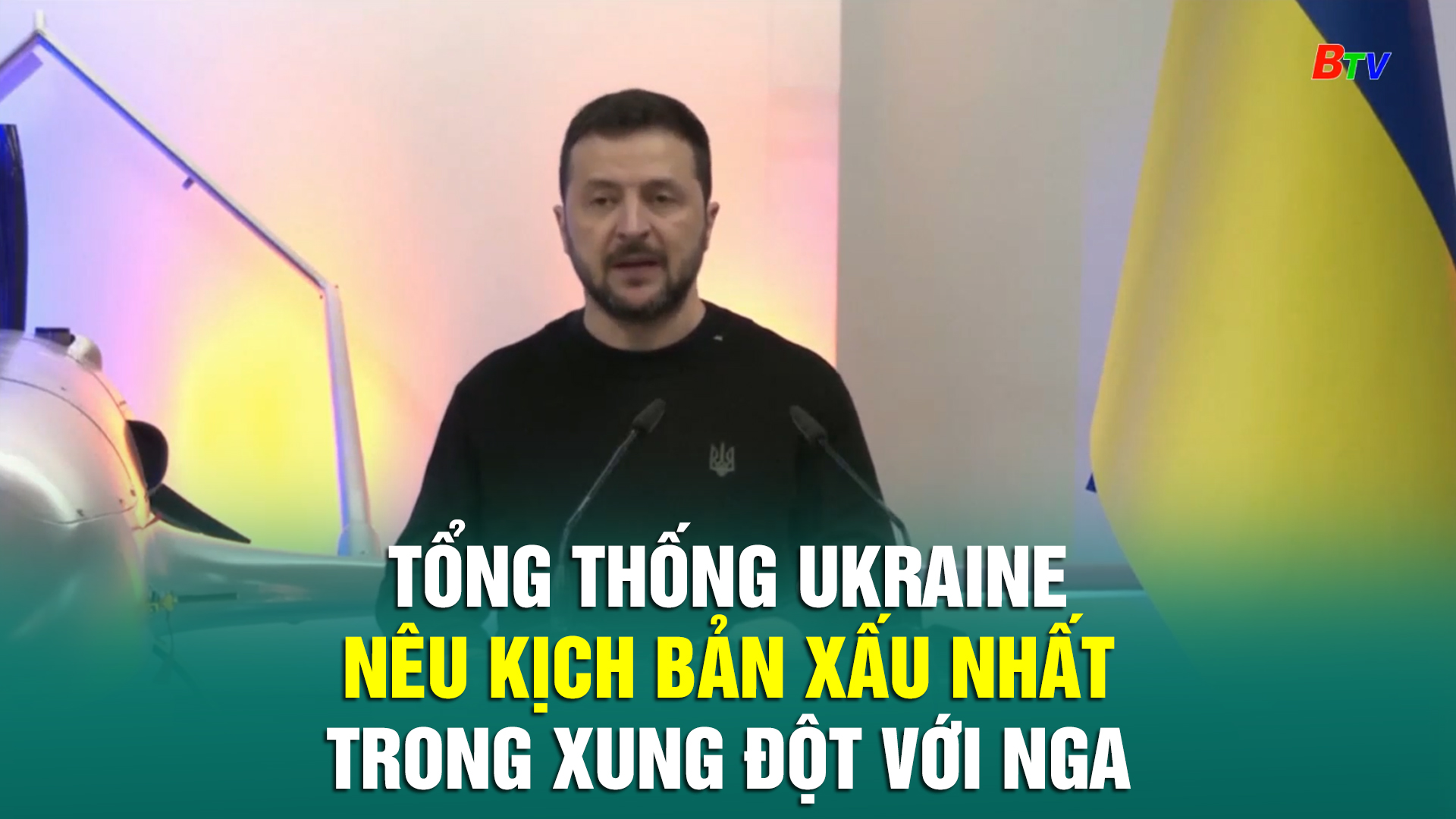 Tổng thống Ukraine nêu kịch bản xấu nhất trong xung đột với Nga