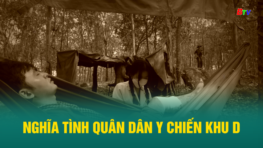 Nghĩa tình quân dân y Chiến khu D