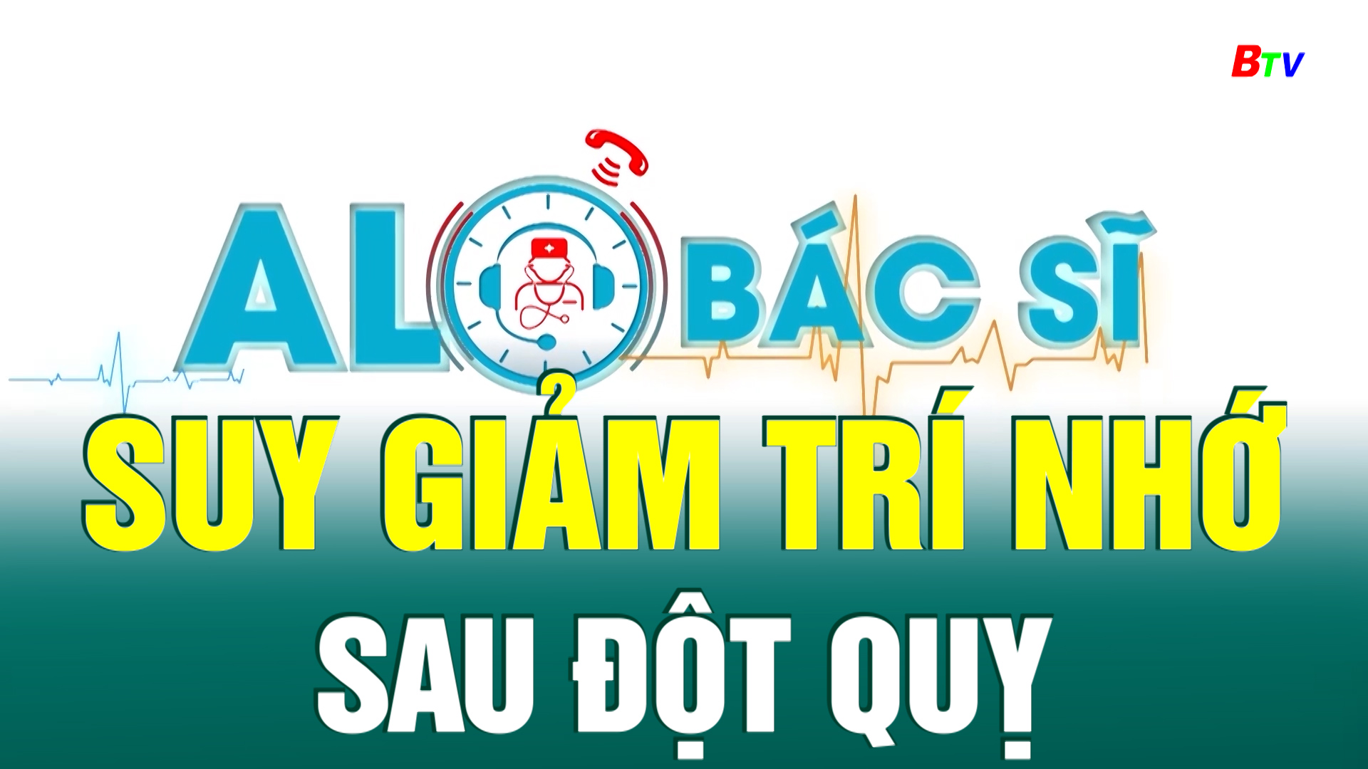 Suy giảm trí nhớ sau đột quỵ 