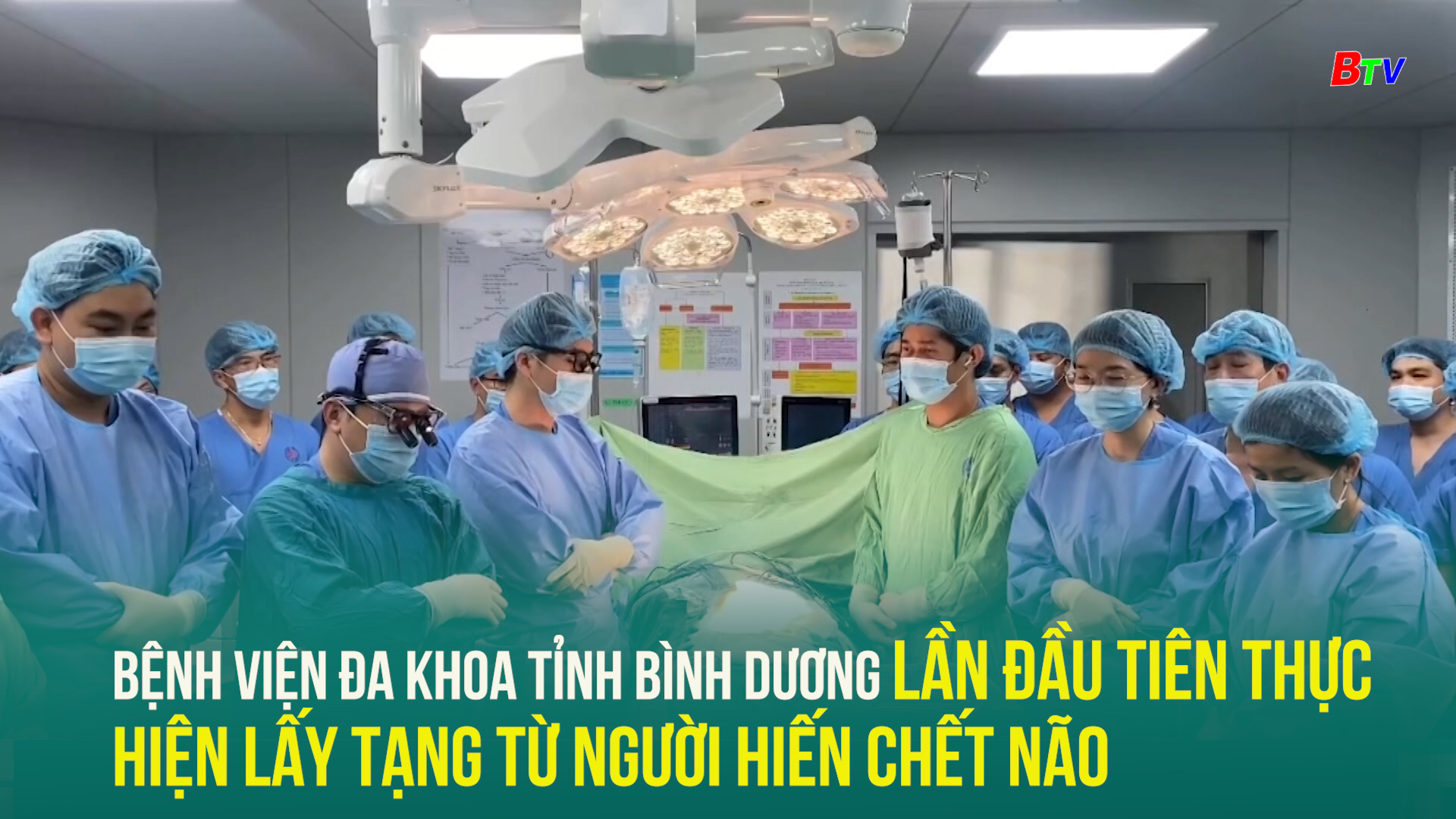 Bệnh viện đa khoa tỉnh Bình Dương lần đầu tiên thực hiện lấy tạng từ người hiến chết não