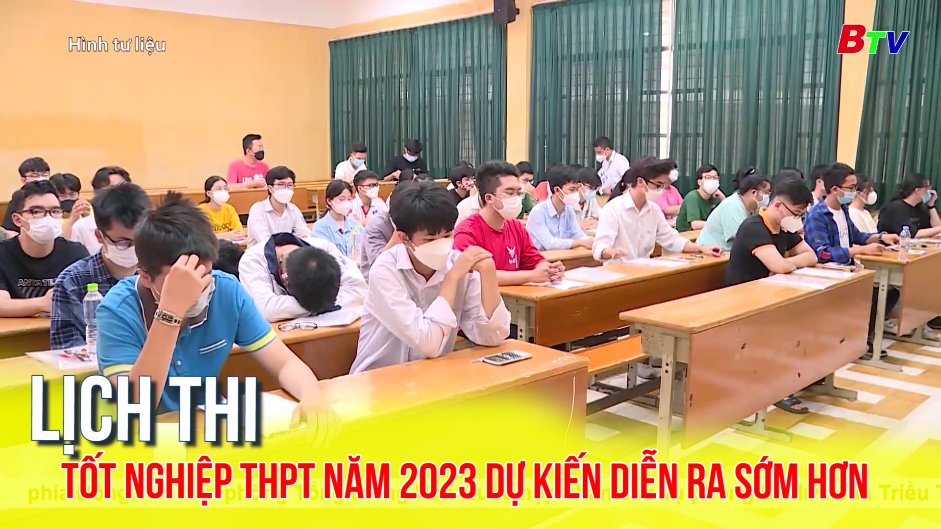 Lịch thi tốt nghiệp THPT năm 2023 dự kiến diễn ra sớm hơn