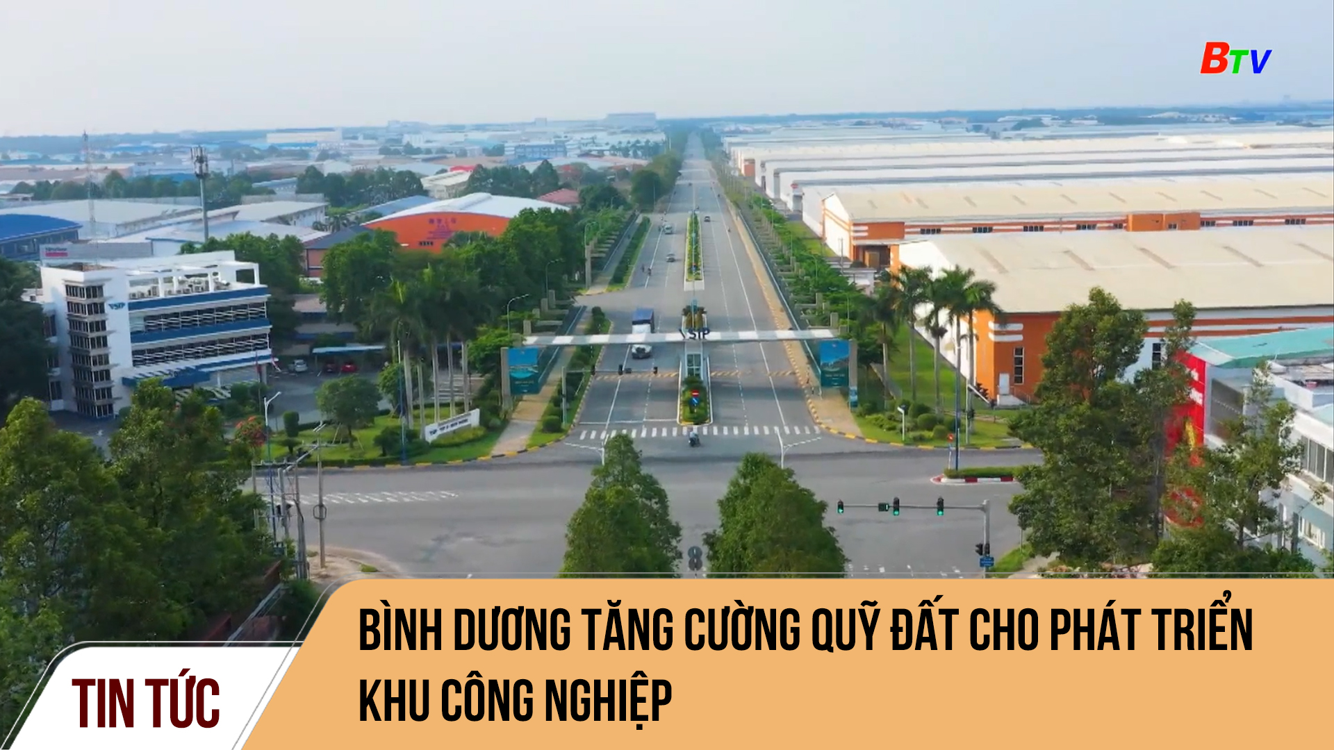 Bình Dương tăng cường quỹ đất cho phát triển khu công nghiệp