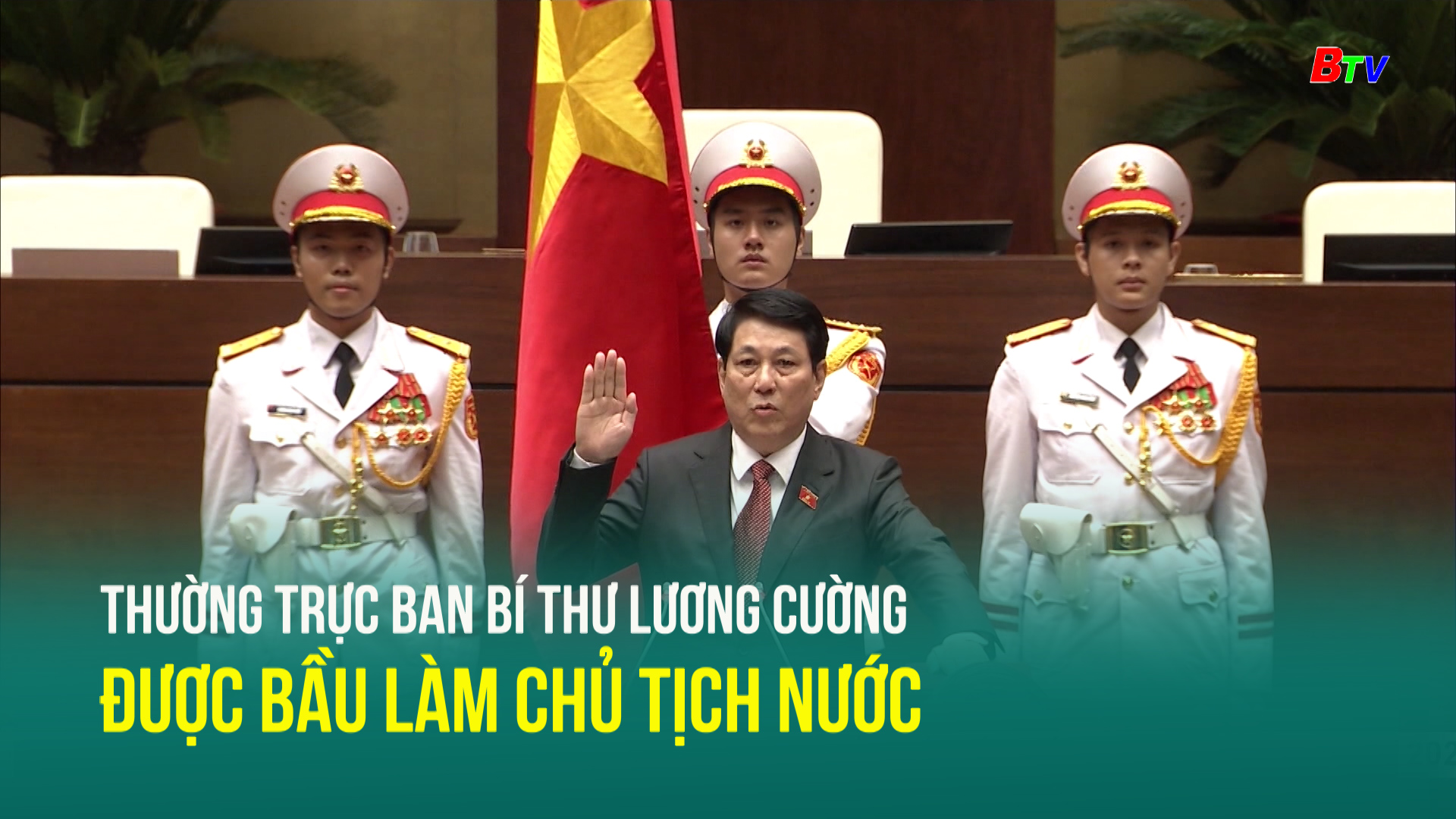 Thường trực Ban Bí thư Lương Cường được bầu làm Chủ tịch Nước