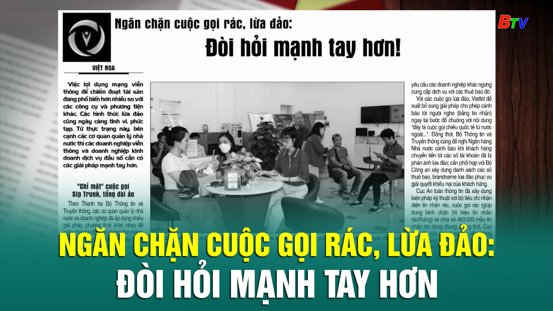 Ngăn chặn cuộc gọi rác, lừa đảo: Đòi hỏi mạnh tay hơn