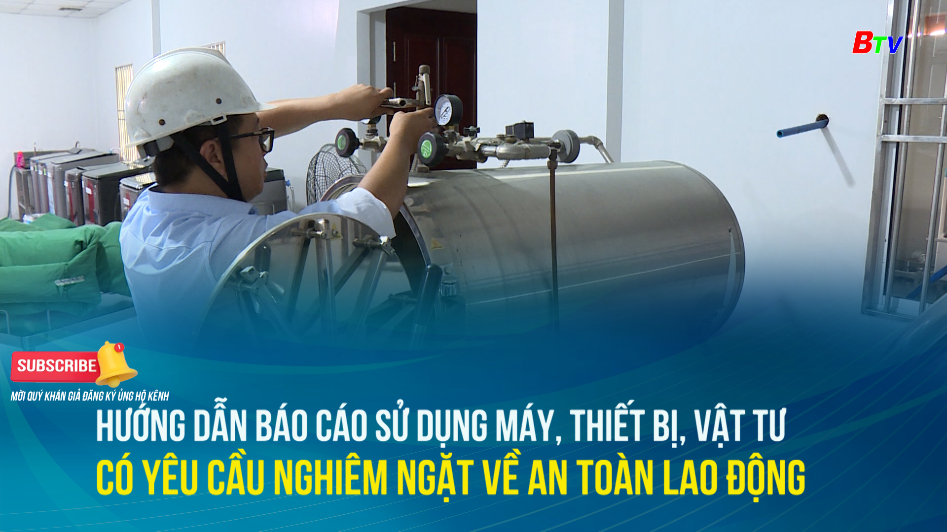 Hướng dẫn báo cáo sử dụng máy, thiết bị, vật tư  có yêu cầu nghiêm ngặt về an toàn lao động