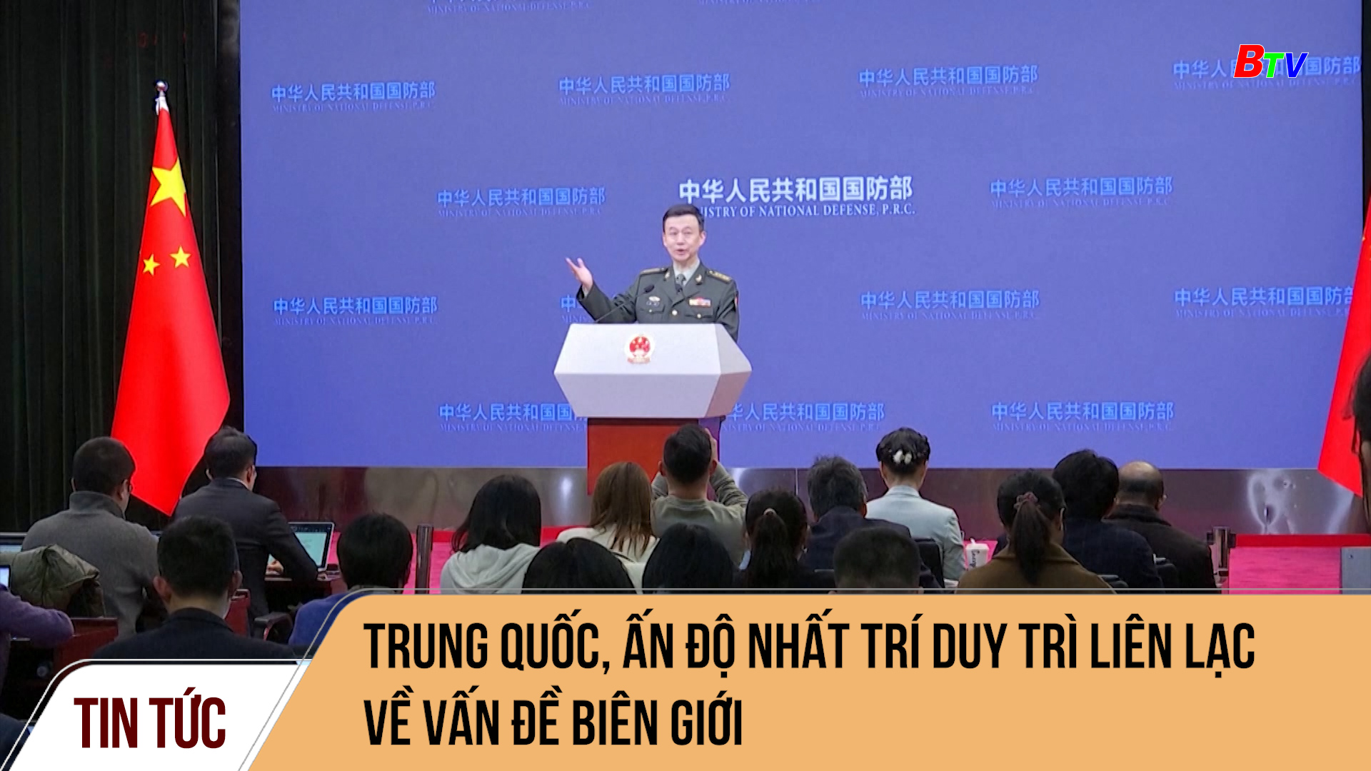 Trung Quốc, Ấn Độ nhất trí duy trì liên lạc về vấn đề biên giới