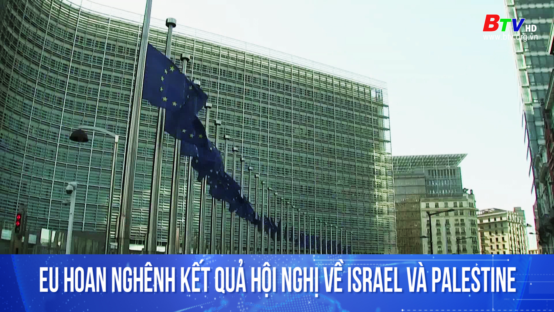 EU hoan nghênh kết quả hội nghị về Israel và Palestine