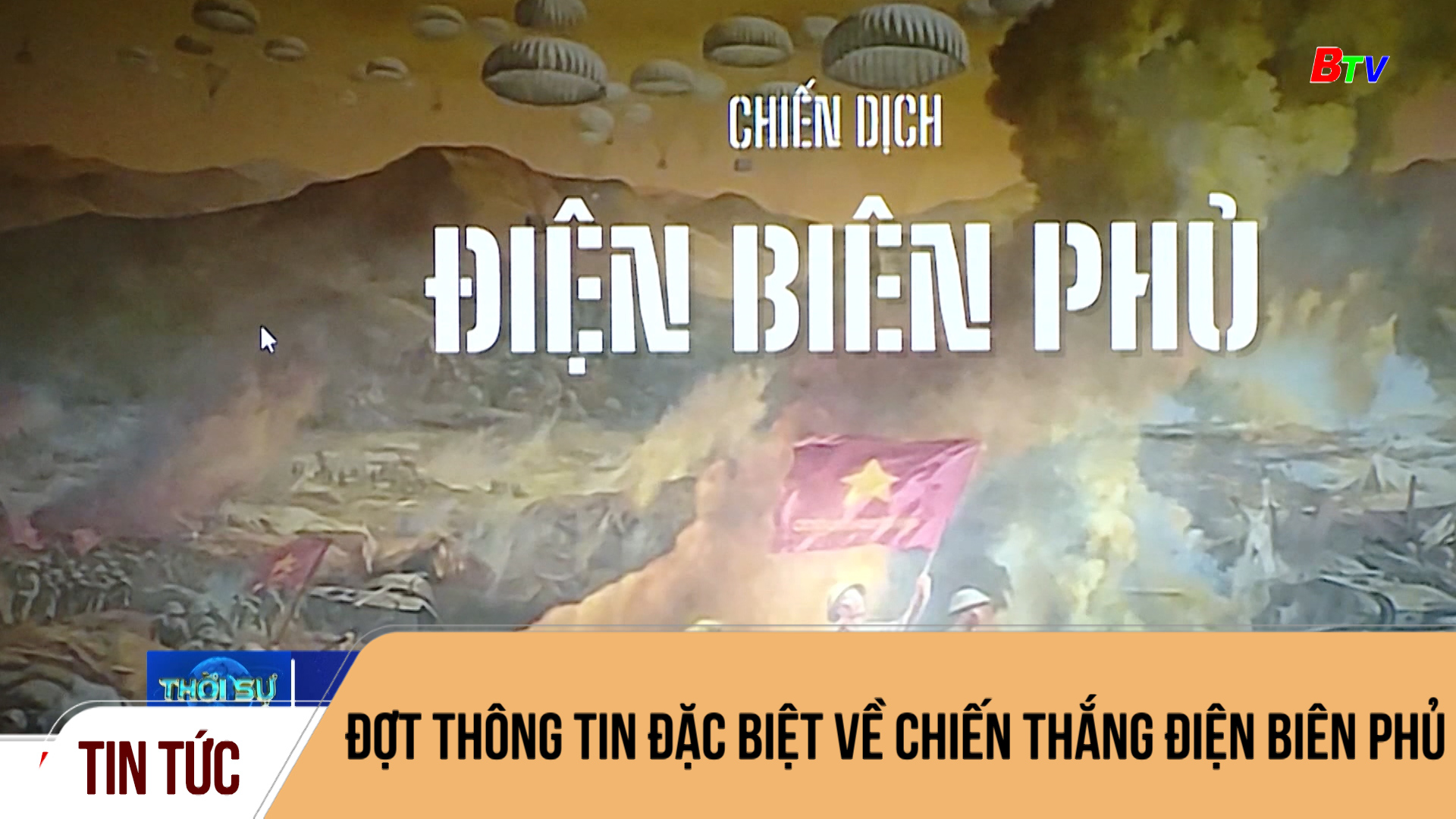 Đợt thông tin đặc biệt về chiến thắng Điện Biên Phủ