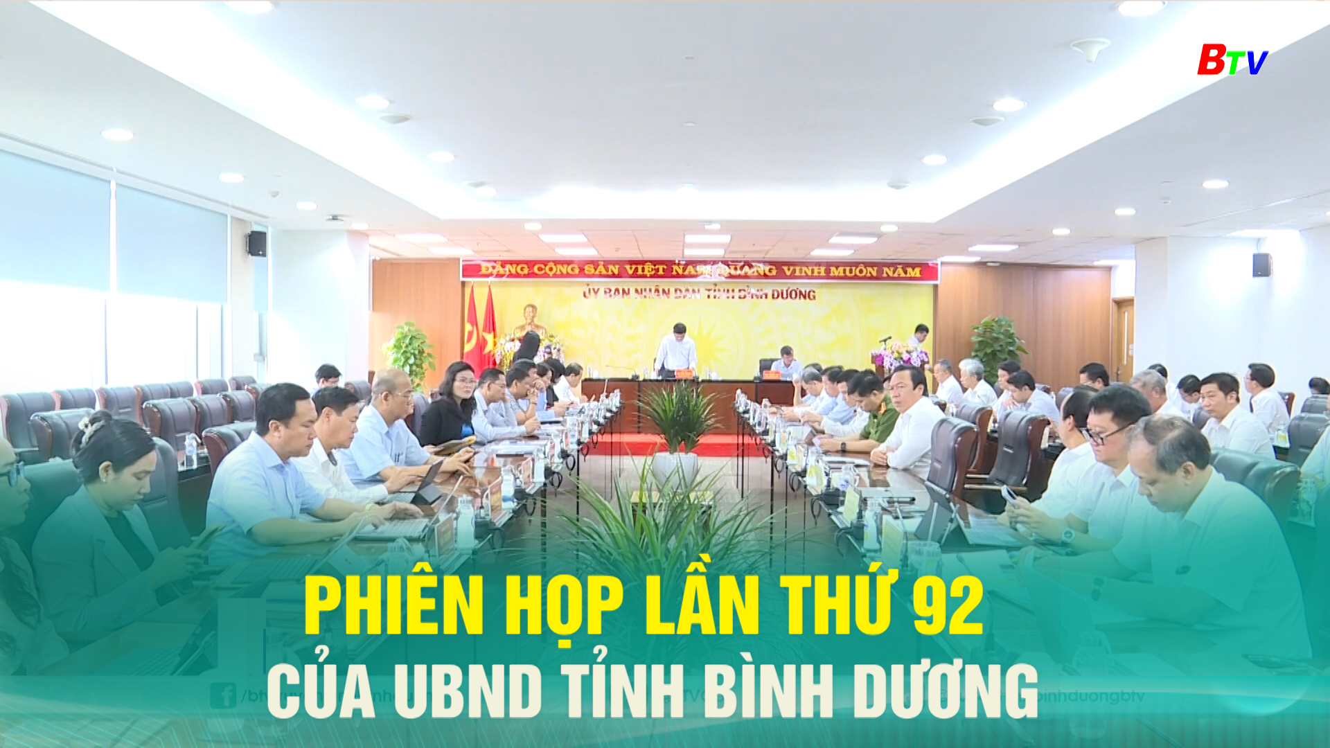 Phiên họp lần thứ 92 của UBND tỉnh Bình Dương