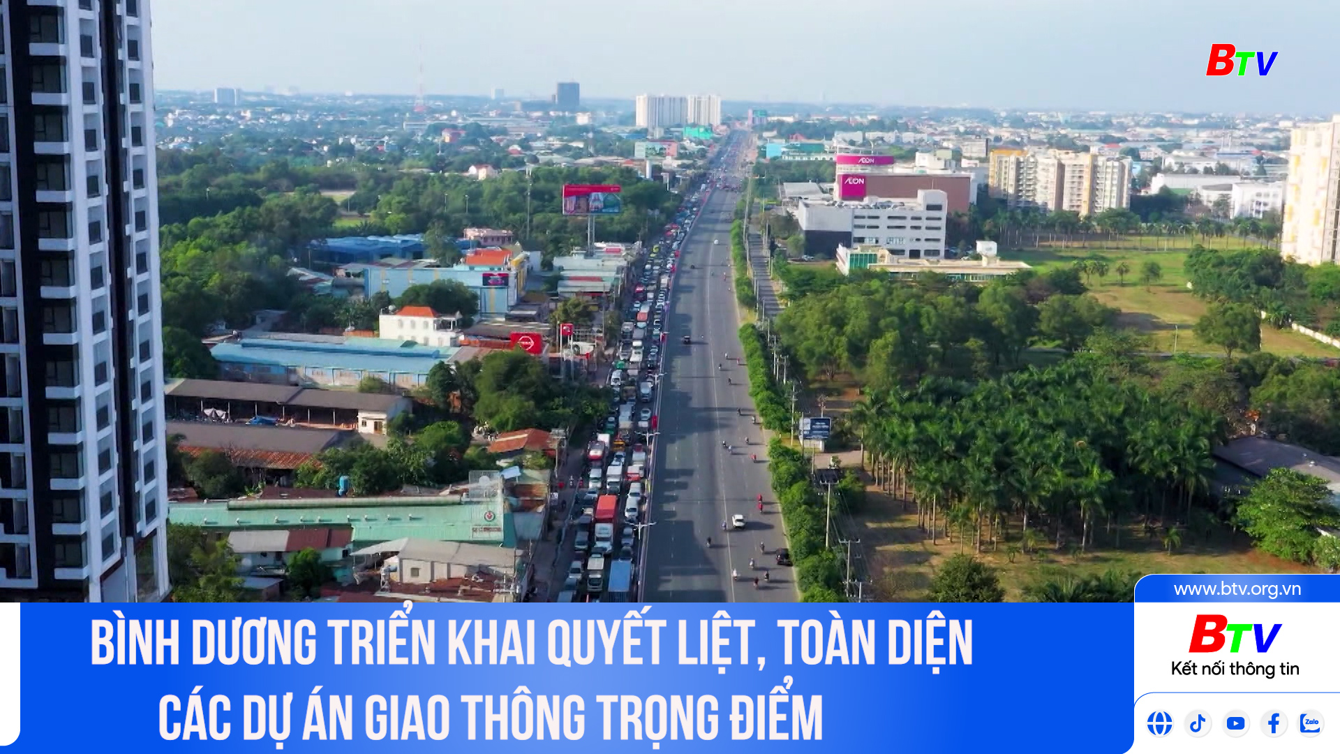 Bình Dương triển khai quyết liệt, toàn diện các dự án giao thông trọng điểm