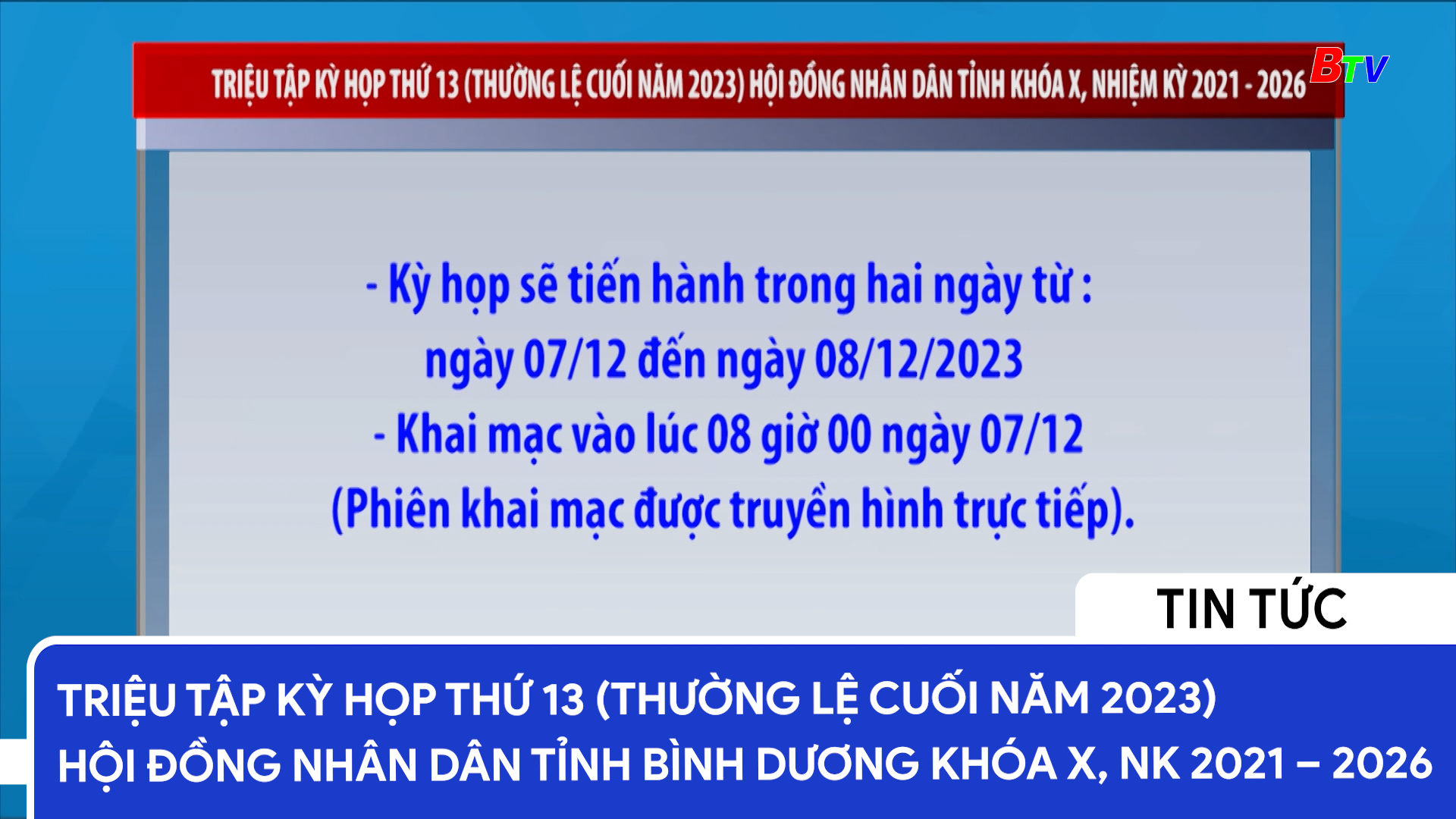 Triệu tập kỳ họp thứ 13 (thường lệ cuối năm 2023) HĐND tỉnh Bình Dương khóa X, nhiệm kỳ 2021 - 2026