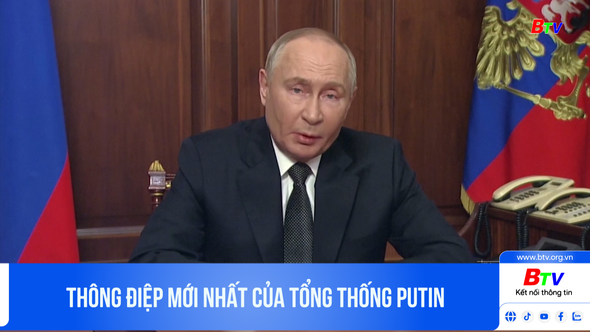 Thông điệp mới nhất của Tổng thống Putin