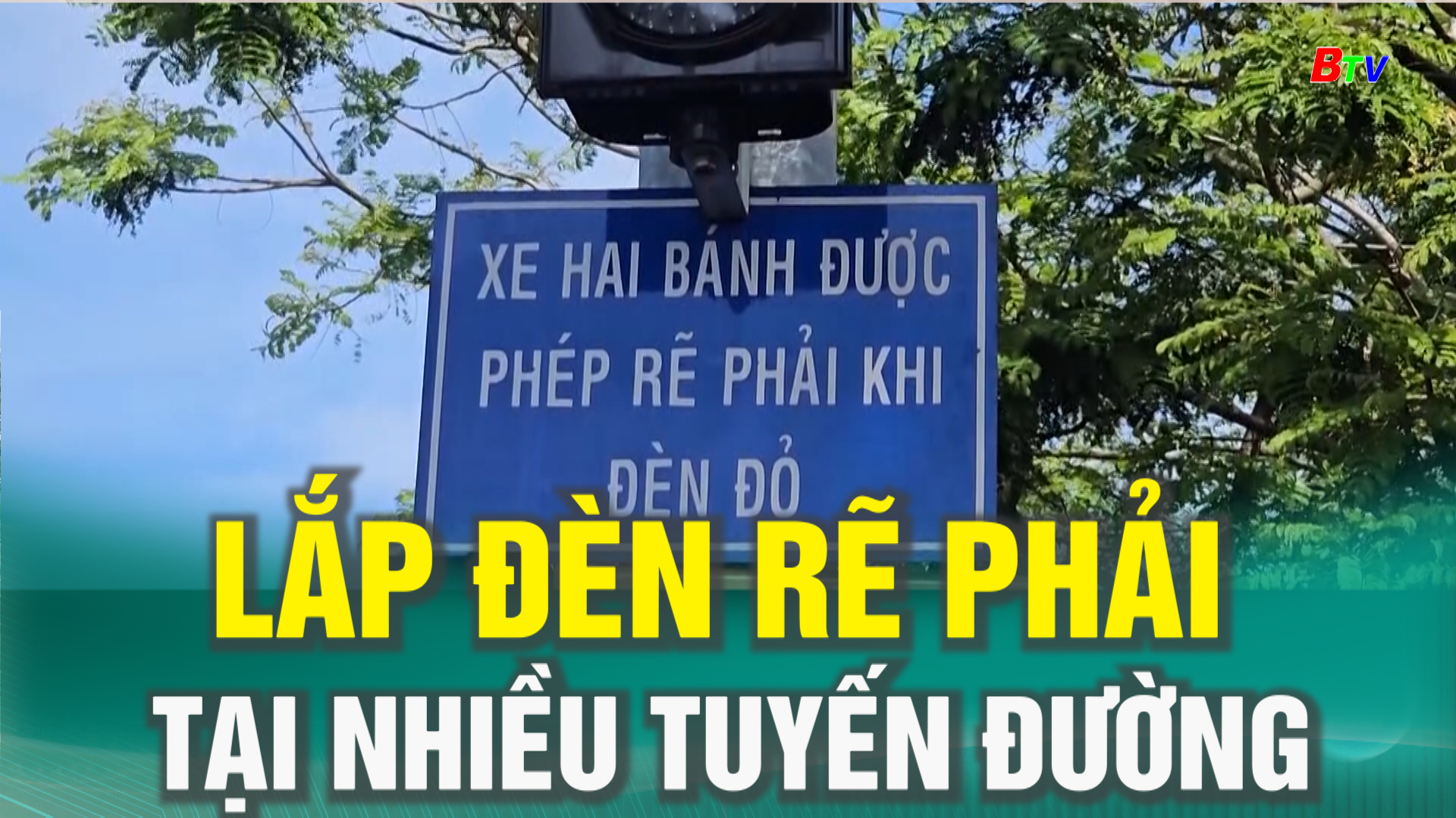 Lắp đèn rẽ phải tại nhiều tuyến đường