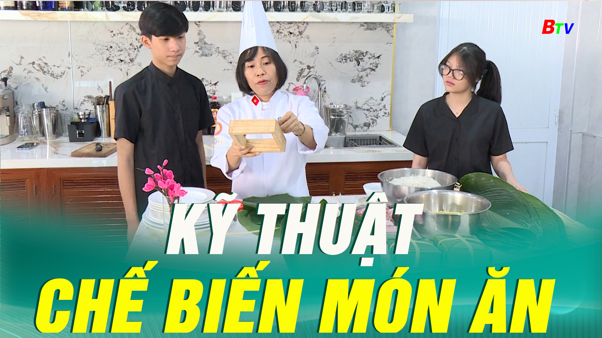 Kỹ thuật chế biến món ăn