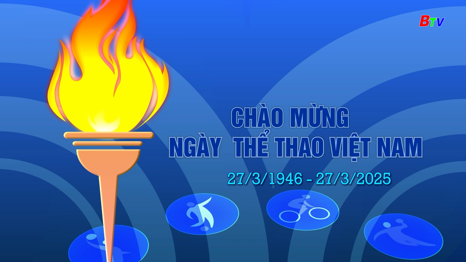 Kỷ niệm 79 năm Ngày Thể thao Việt Nam (27/3/1946 - 27/3/2025)