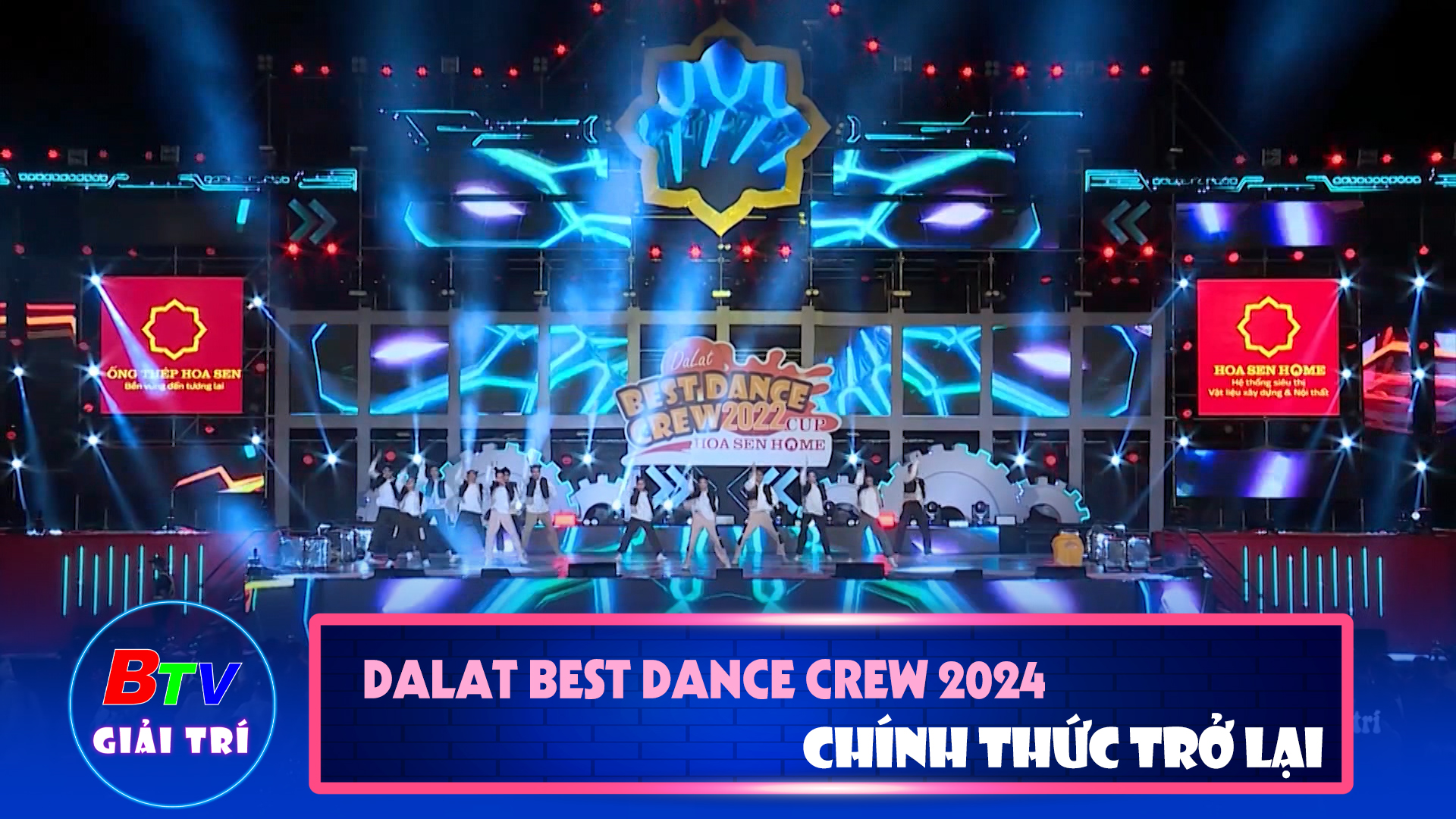 Dalat best dance crew 2024 - Hoa Sen home International cup chính thức trở lại | Điểm hẹn giải trí
