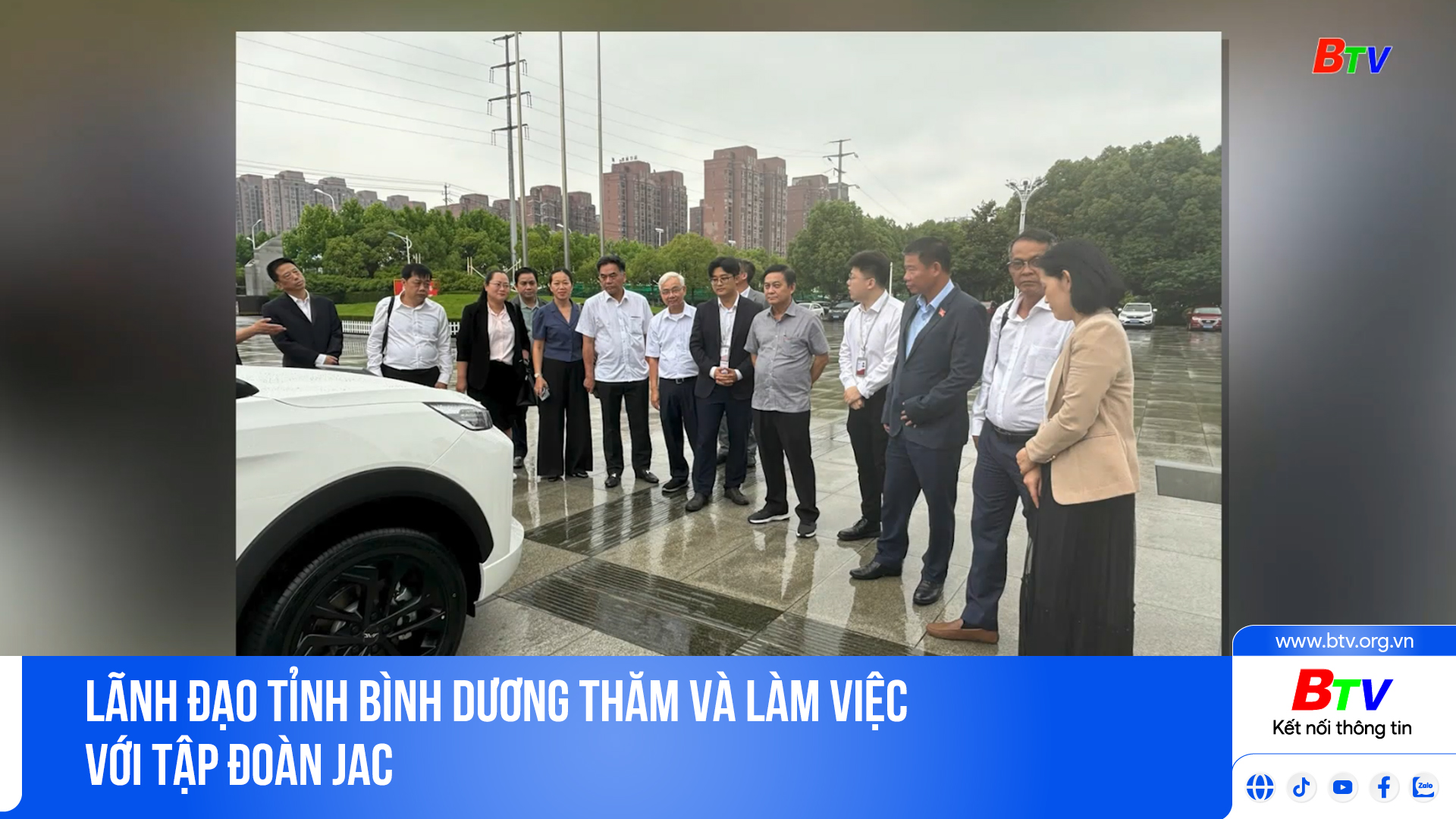 Lãnh đạo tỉnh Bình Dương thăm và làm việc với Tập đoàn JAC