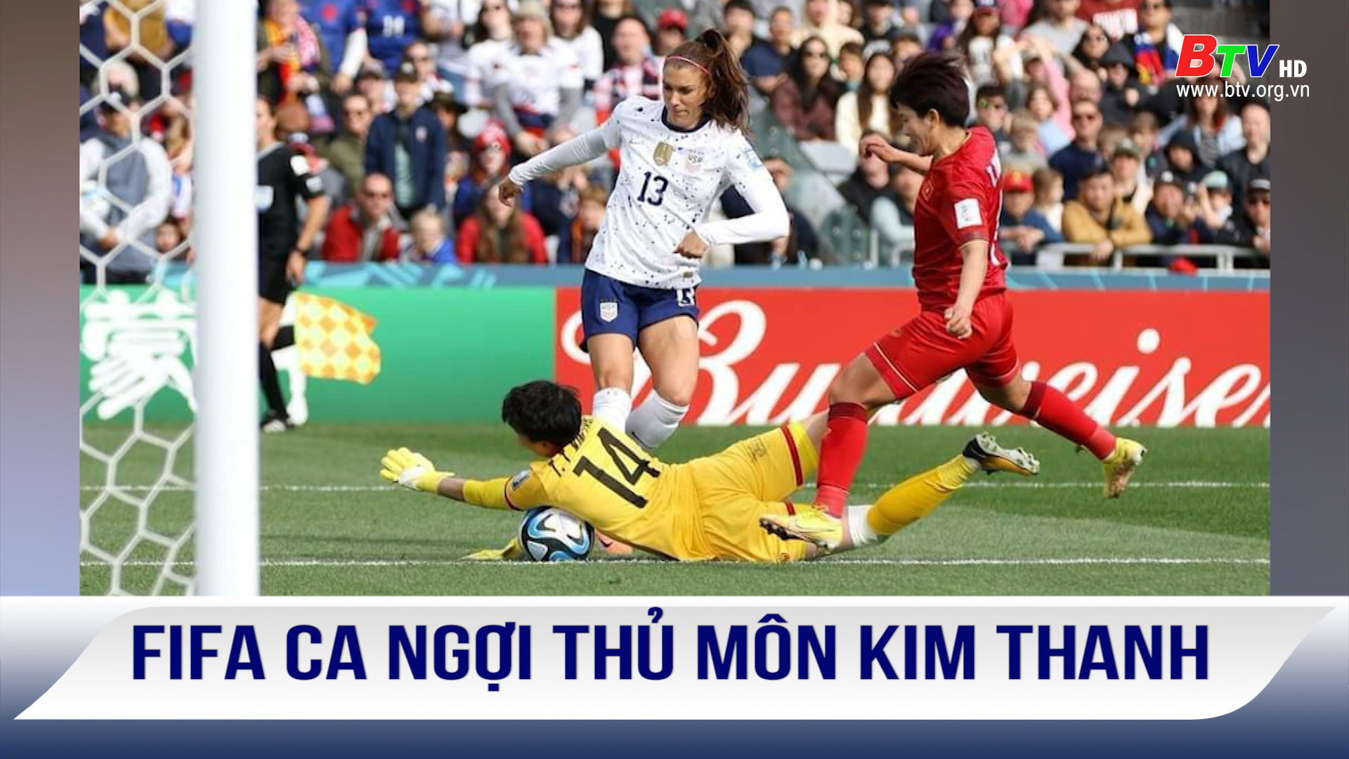 FIFA ca ngợi thủ môn Kim Thanh