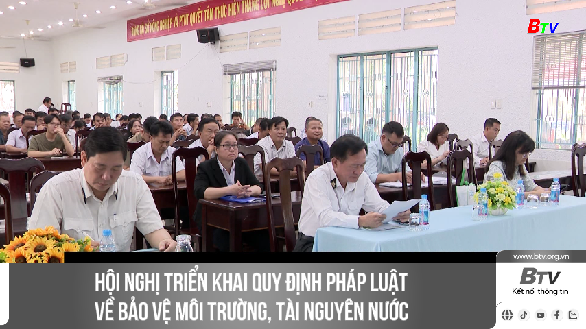 Hội nghị triển khai quy định pháp luật về bảo vệ môi trường, tài nguyên nước