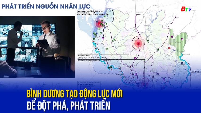 Bình Dương tạo động lực mới để đột phá, phát triển 