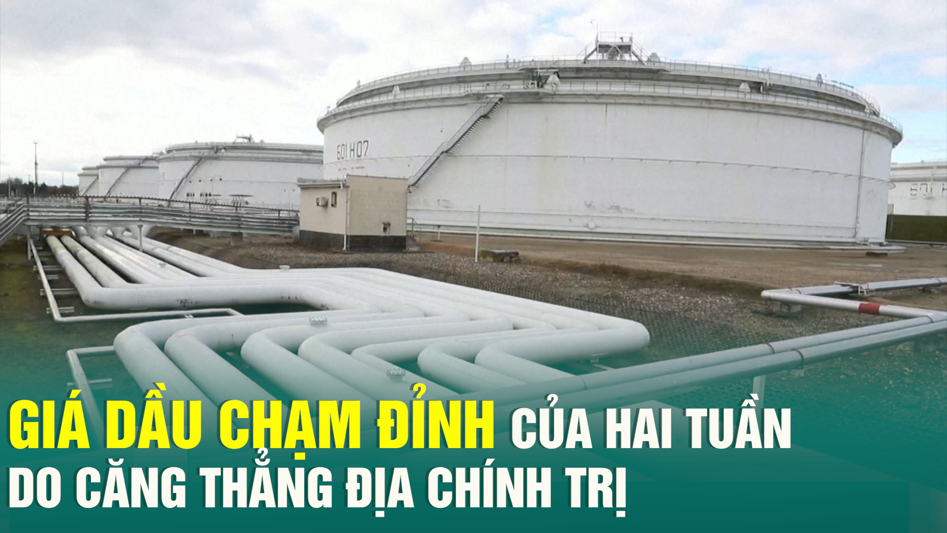 Giá dầu chạm đỉnh của hai tuần do căng thẳng địa chính trị