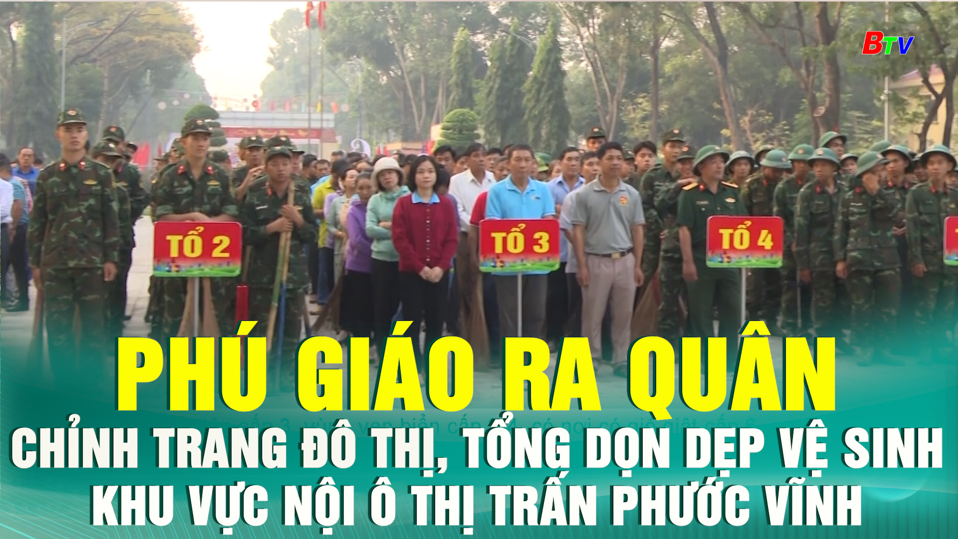 Phú Giáo ra quân chỉnh trang đô thị, tổng dọn dẹp vệ sinh khu vực nội ô thị trấn Phước Vĩnh