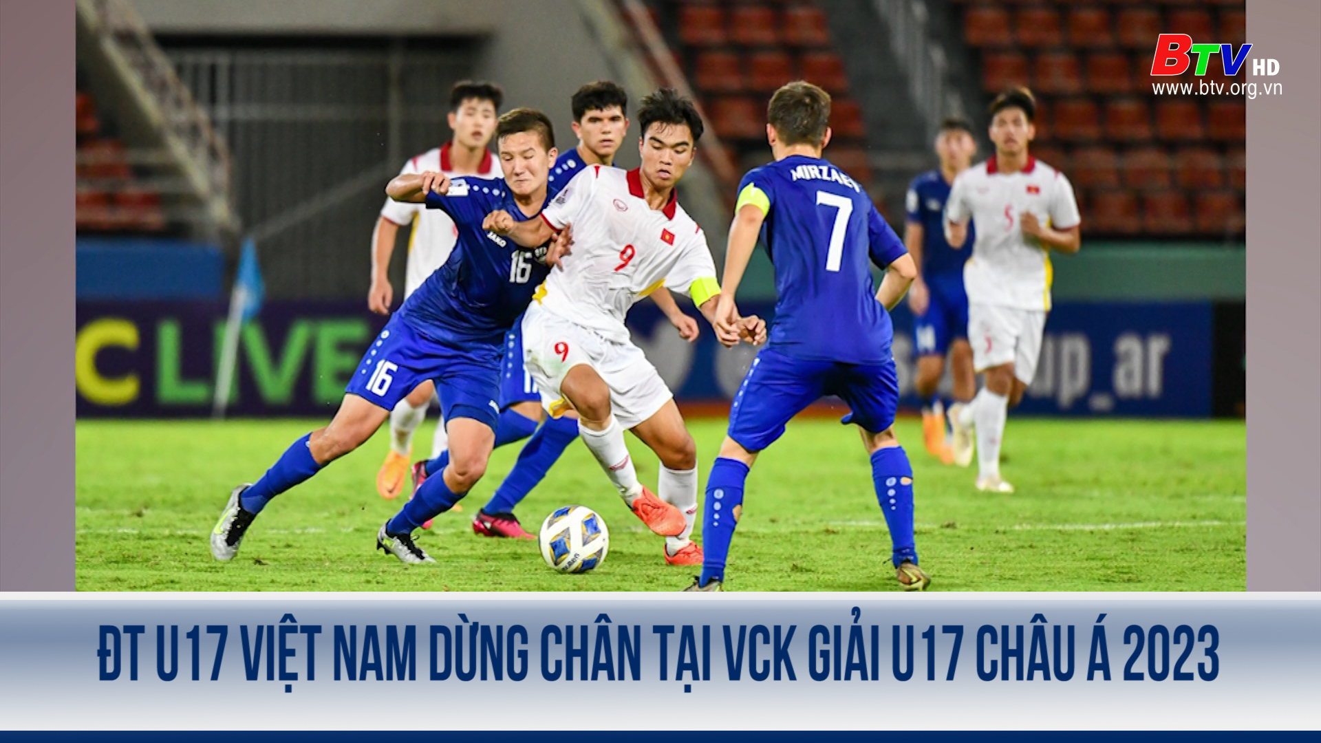 ĐT U17 Việt Nam dừng chân tại VCK giải U17 châu Á 2023