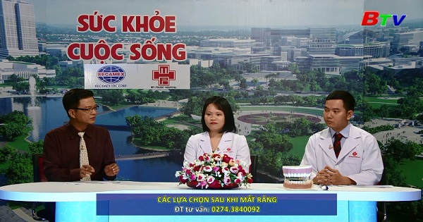 Các lựa chọn sau khi mất răng (PLTTSKCS ngày 21/07/2018)