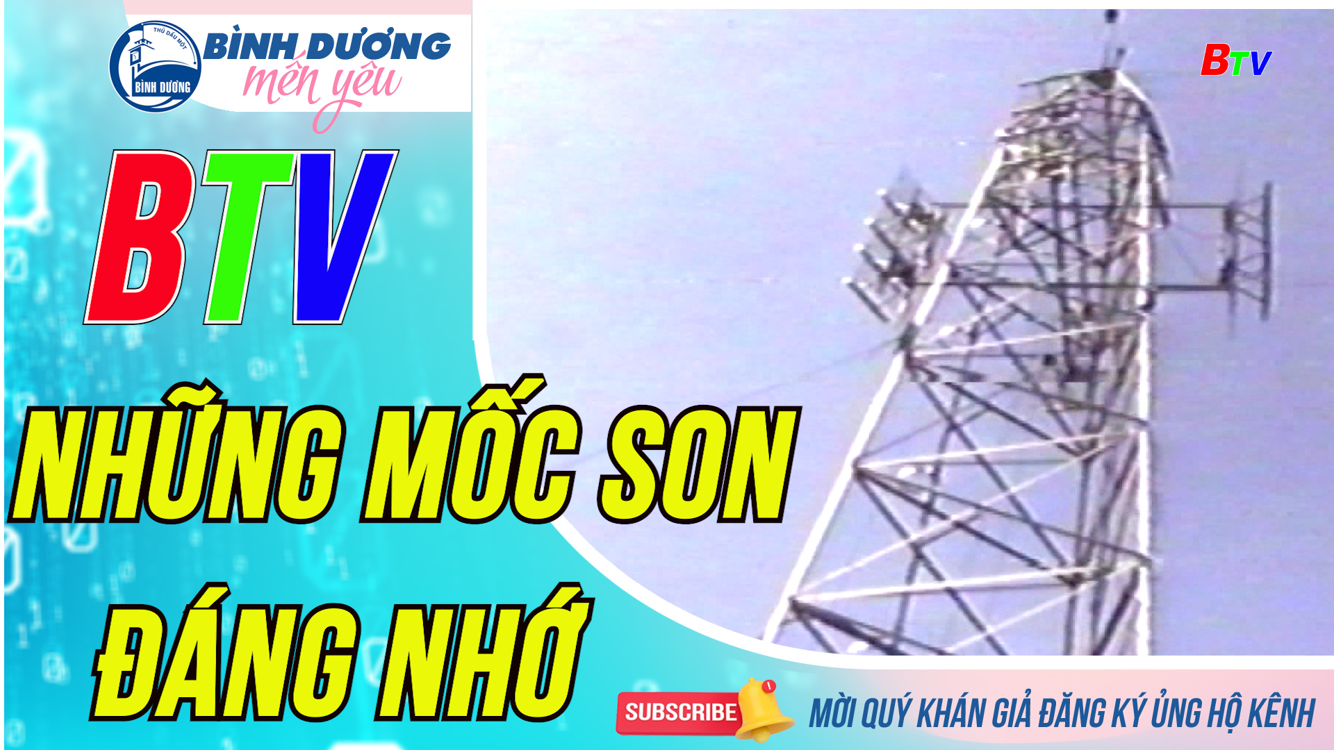 BTV – Những mốc son đáng nhớ