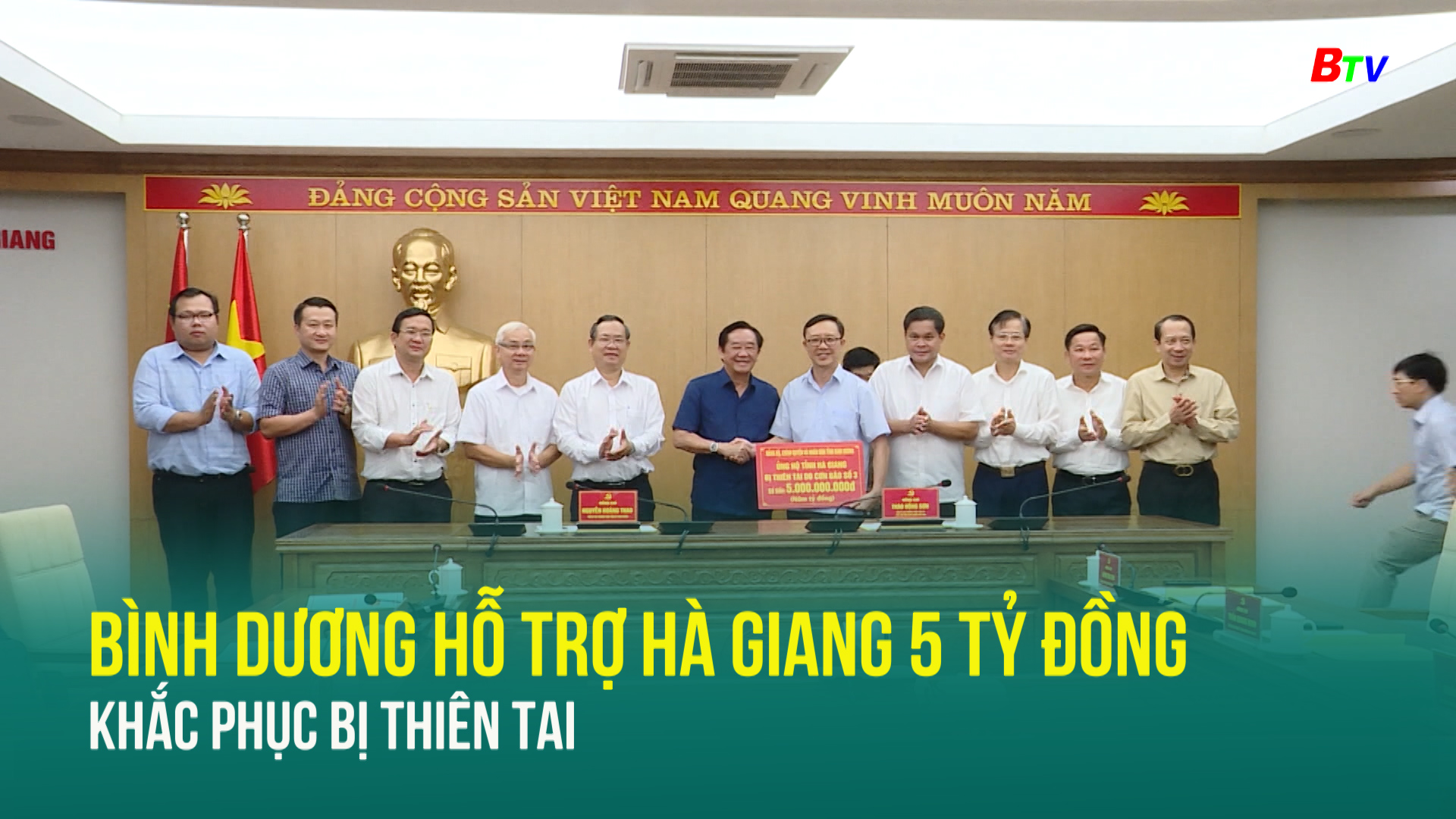 Bình Dương hỗ trợ Hà Giang 5 tỷ đồng khắc phục bị thiên tai